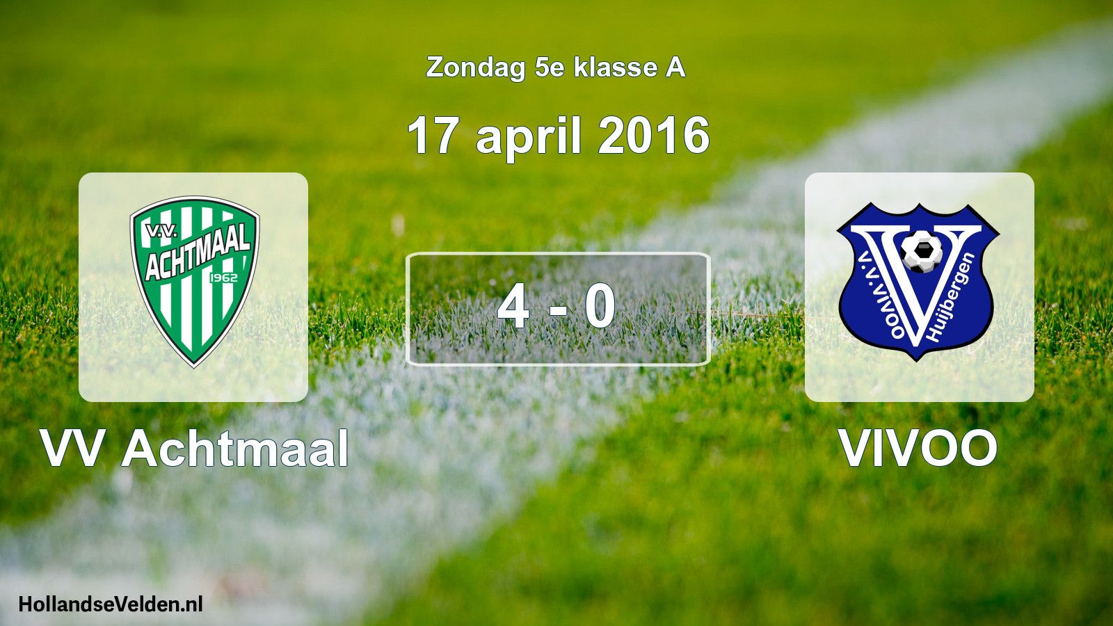 Total number of matches played: VV Achtmaal - VIVOO 4 - 0 (17 April 2016)