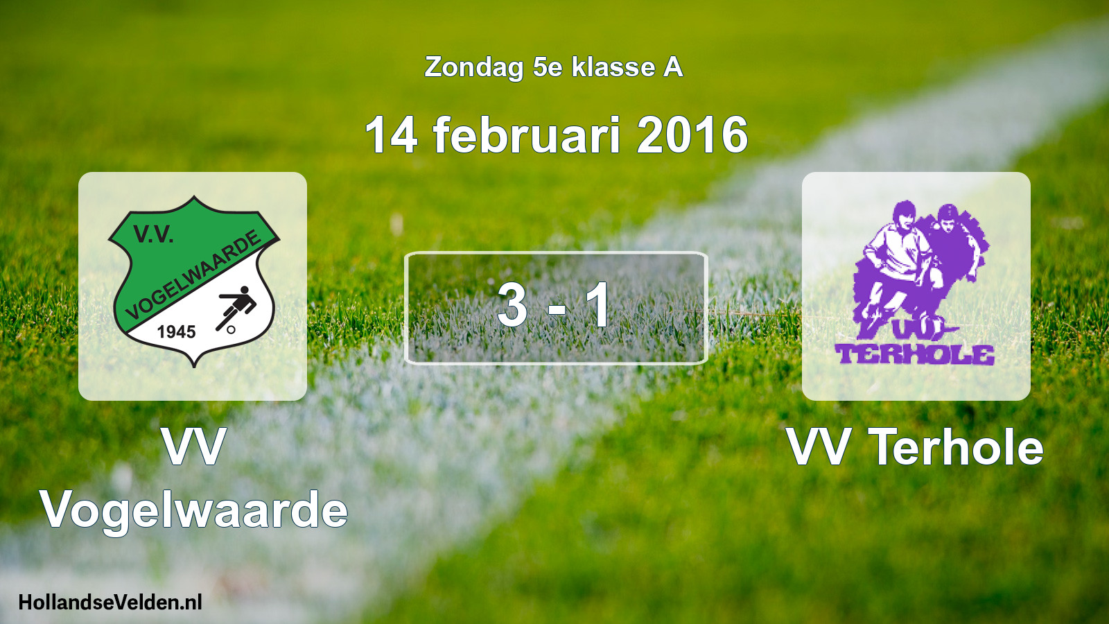 Total number of matches played: VV Vogelwaarde - VV Terhole 3 - 1 (14 February 2016)