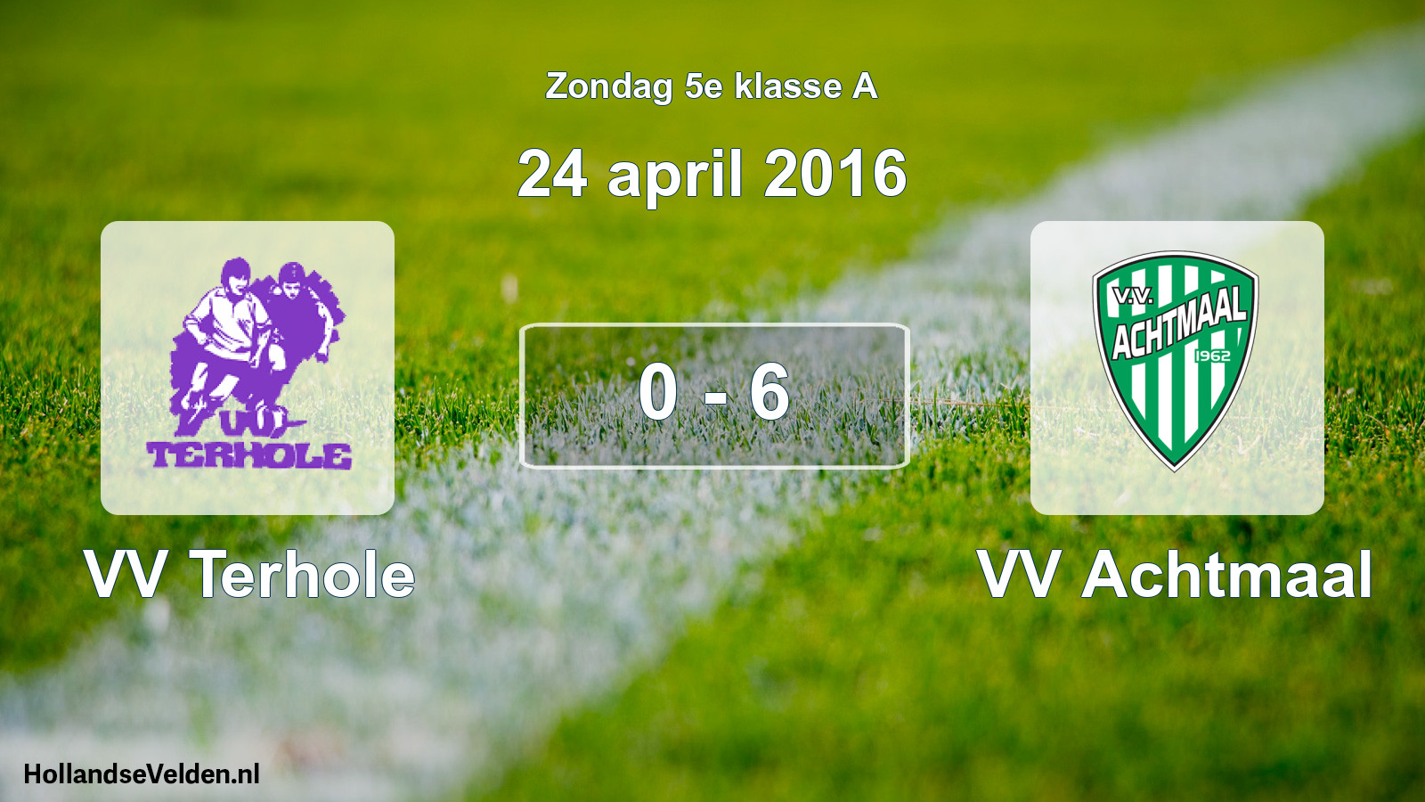 Total number of matches played: VV Terhole - VV Achtmaal 0 - 6 (24 April 2016)