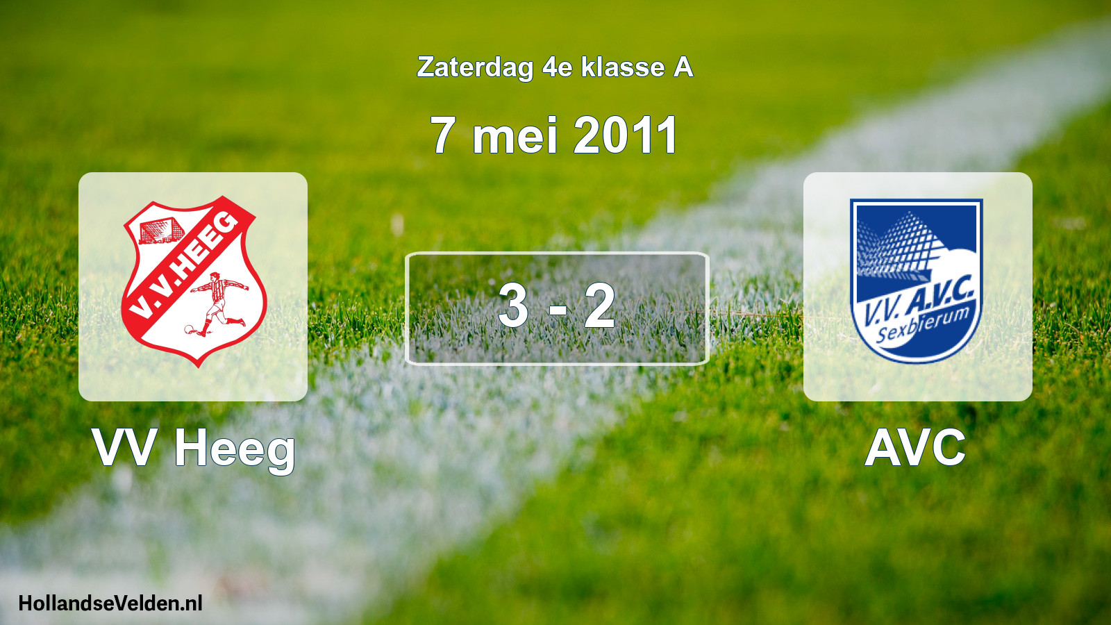 Total number of matches played: VV Heeg - AVC 3 - 2 (7 May 2011)