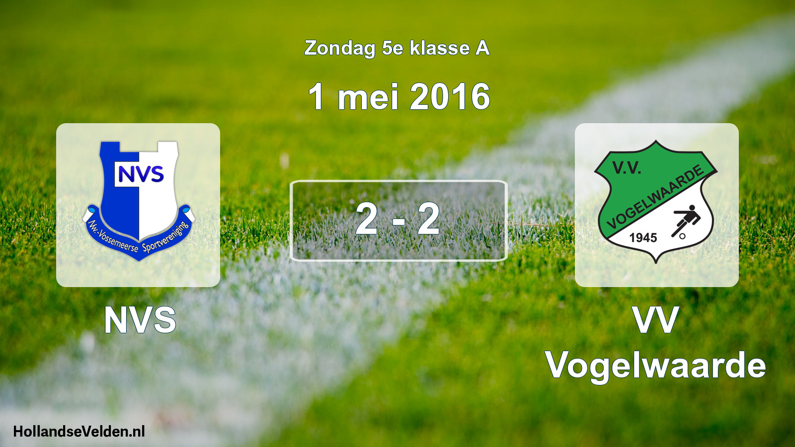 Total number of matches played: NVS - VV Vogelwaarde 2 - 2 (1 May 2016)