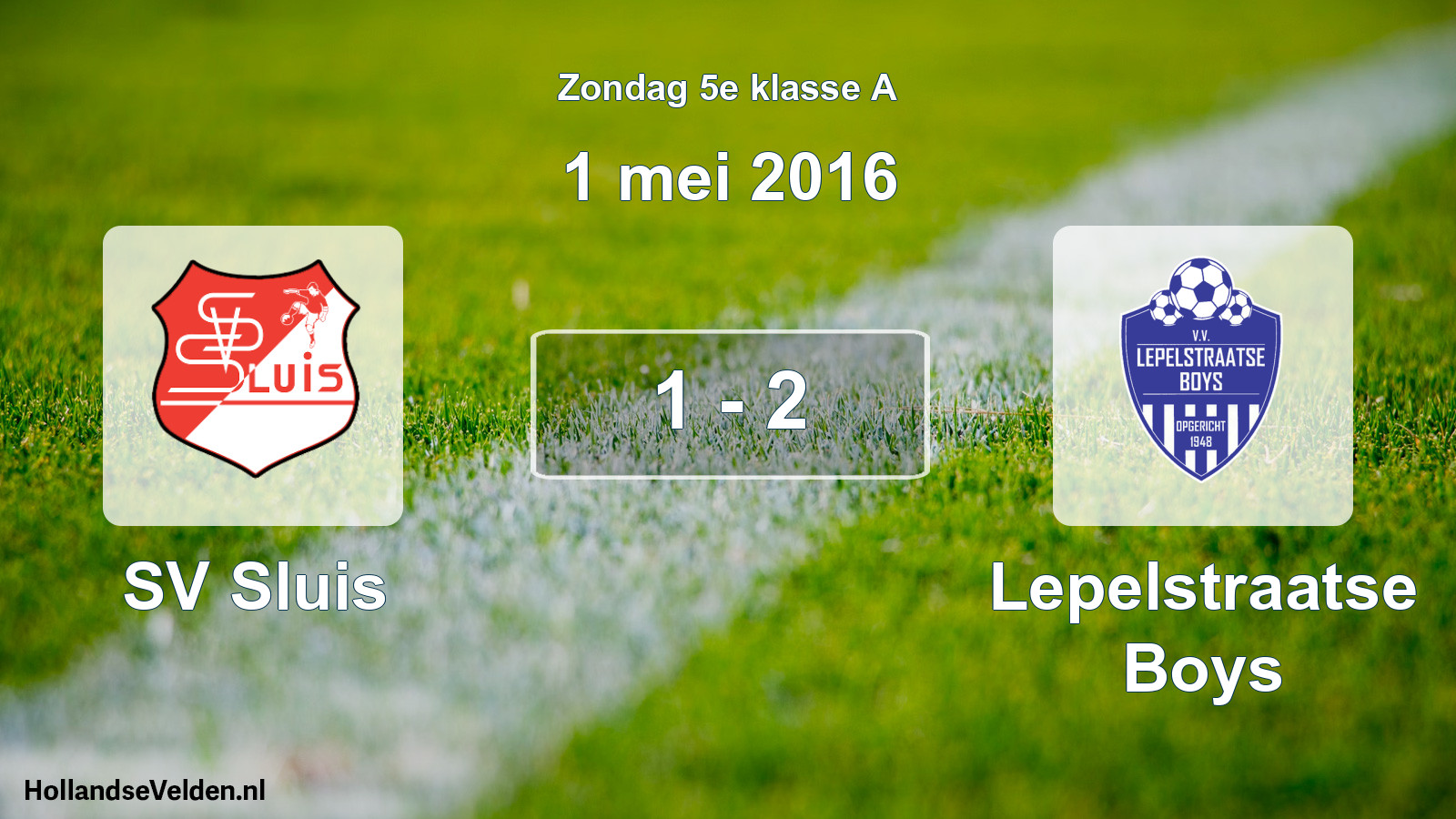 Total number of matches played: SV Sluis - Lepelstraatse Boys 1 - 2 (1 May 2016)