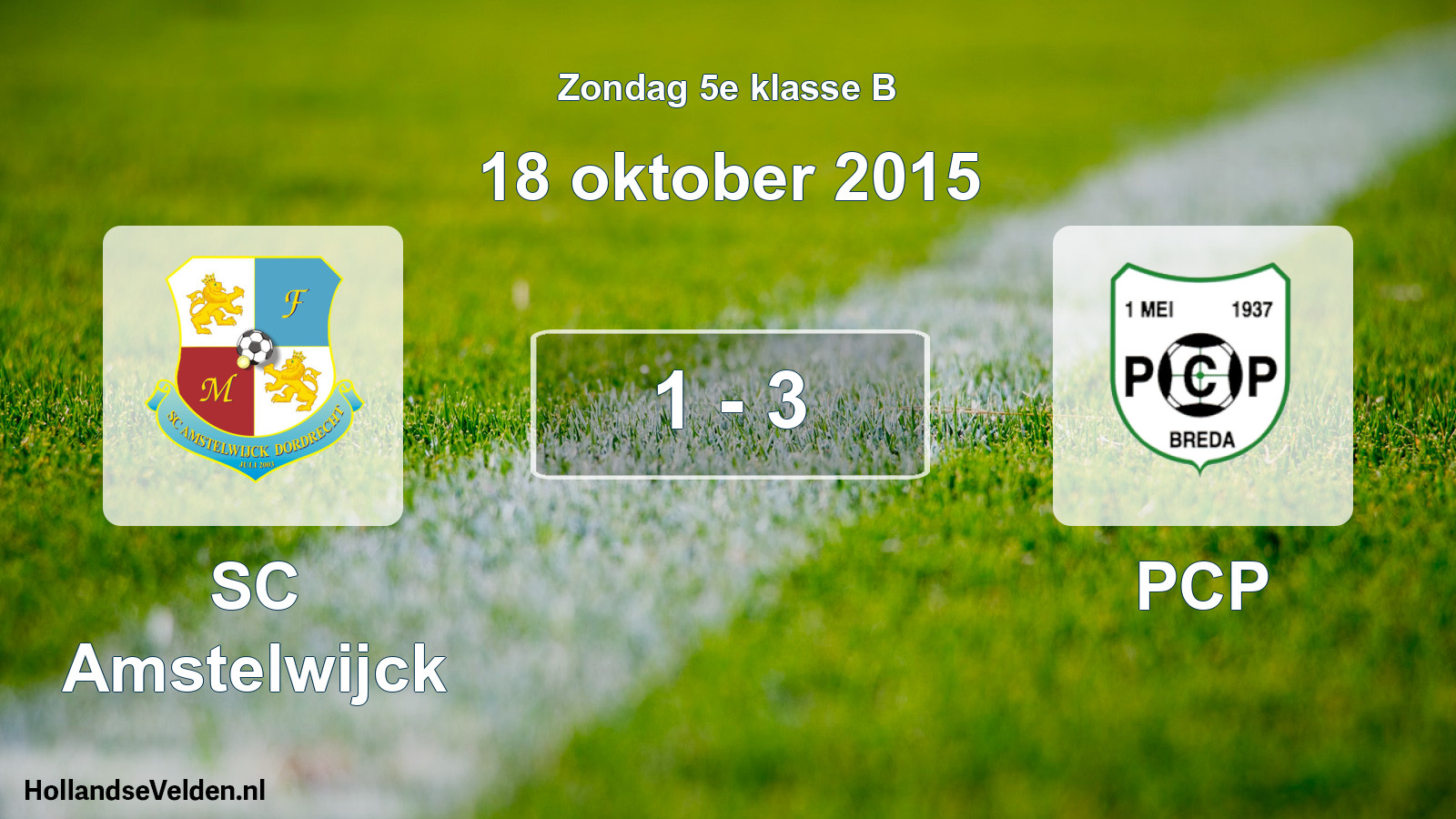 Total number of matches played: SC Amstelwijck - PCP 1 - 3 (18 October 2015)