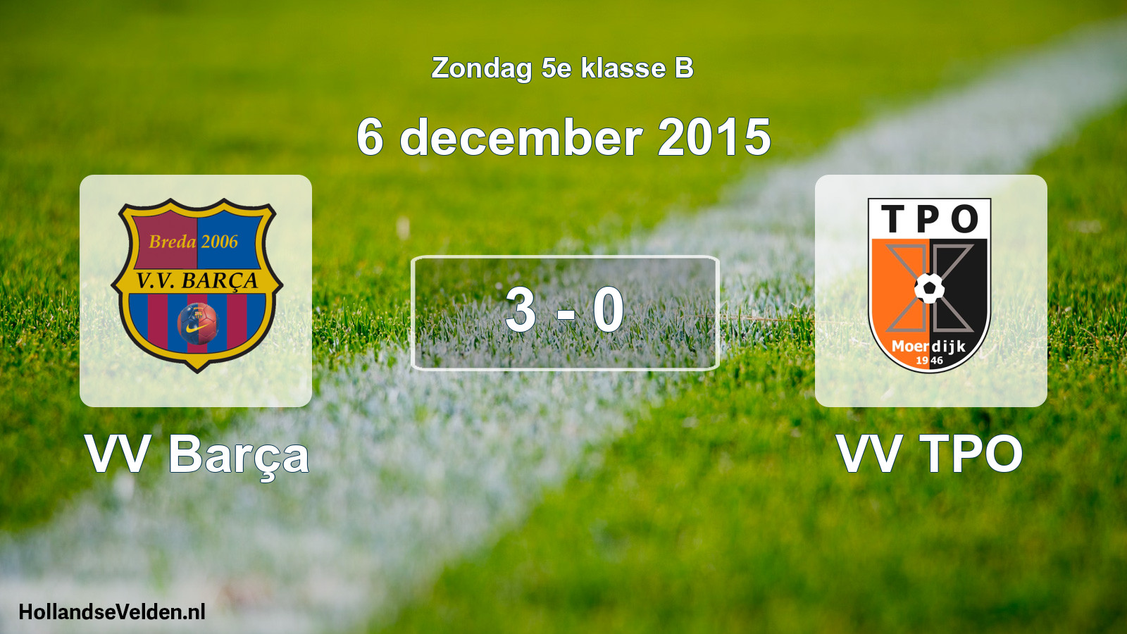 Total number of matches played: VV Barça - VV TPO 3 - 0 (6 December 2015)