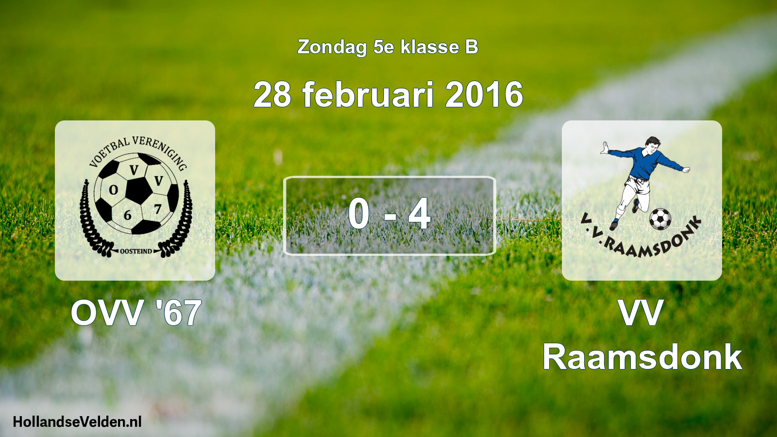 Total number of matches played: OVV '67 - VV Raamsdonk 0 - 4 (28 February 2016)