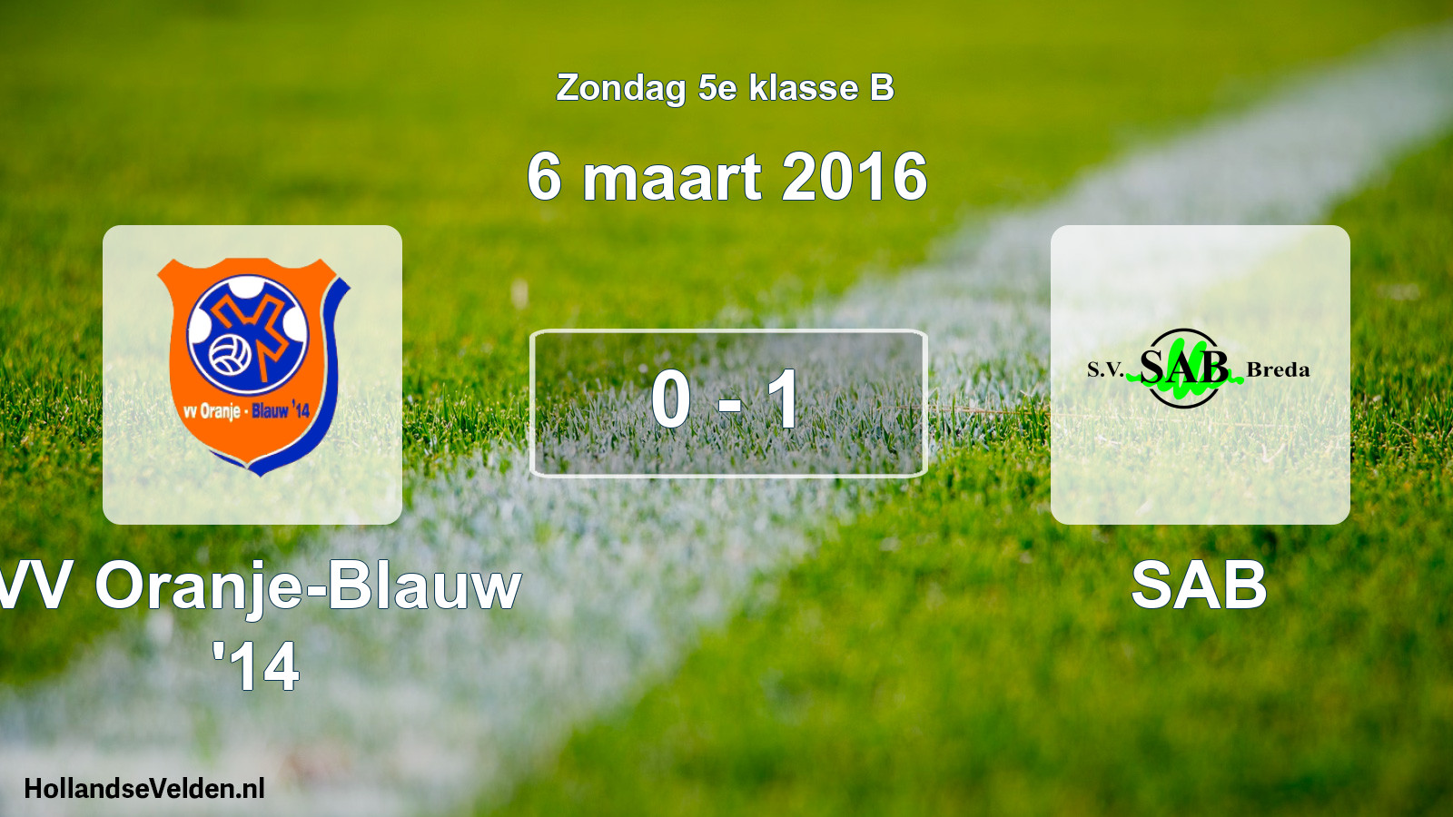 Total number of matches played: VV Oranje-Blauw '14 - SAB 0 - 1 (6 March 2016)
