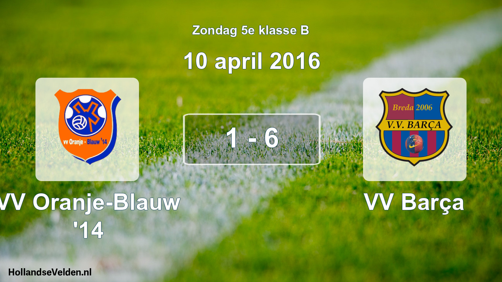 Total number of matches played: VV Oranje-Blauw '14 - VV Barça 1 - 6 (10 April 2016)