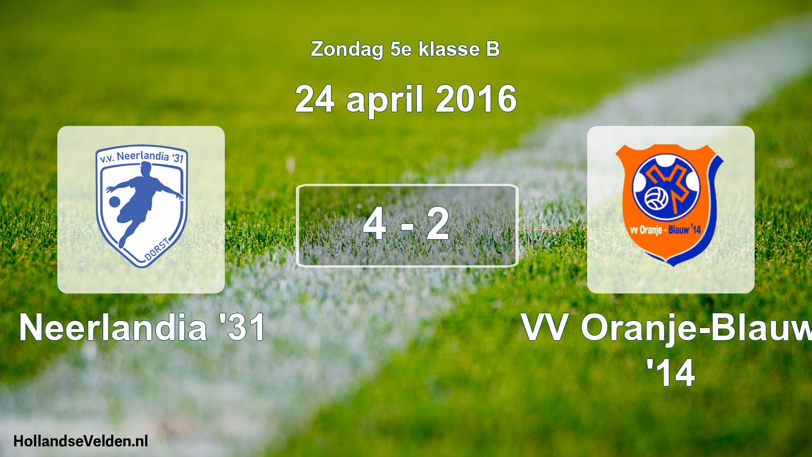 Total number of matches played: Neerlandia '31 - VV Oranje-Blauw '14 4 - 2 (24 April 2016)