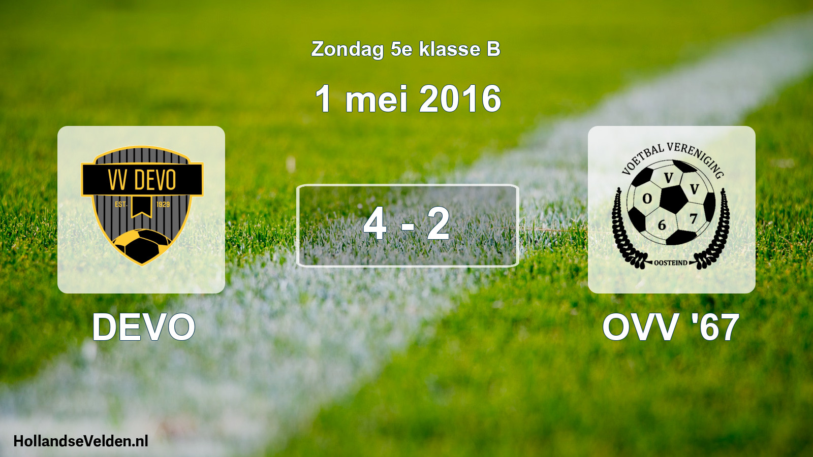 Total number of matches played: DEVO - OVV '67 4 - 2 (1 May 2016)