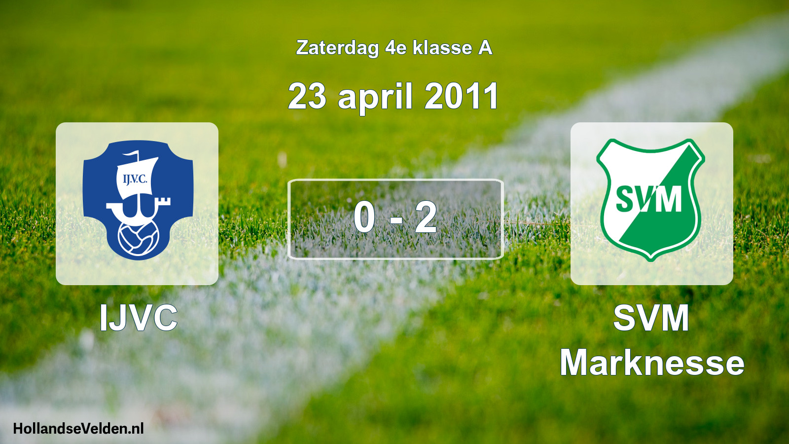 Total number of matches played: IJVC - SVM Marknesse 0 - 2 (23 April 2011)