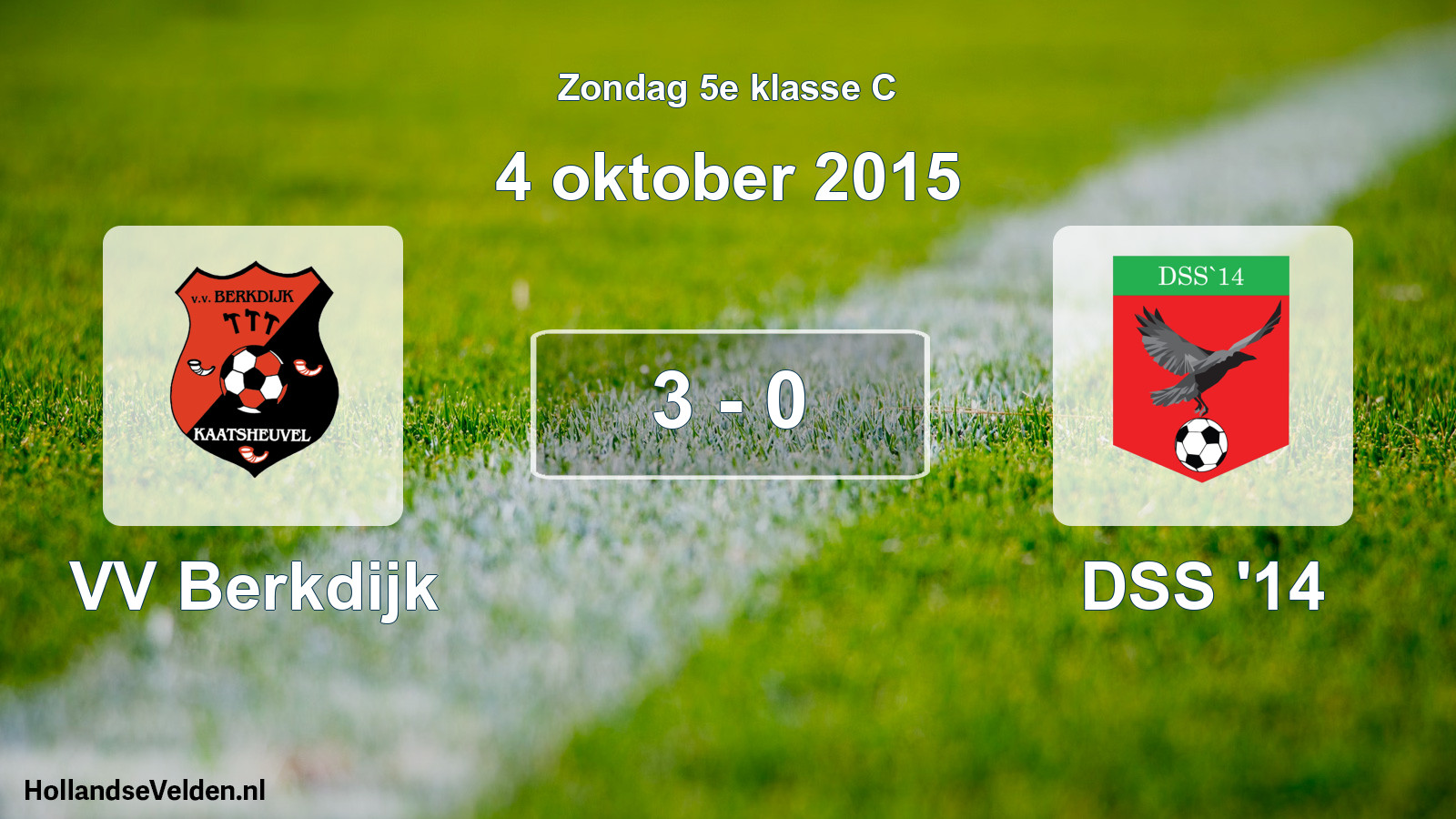 Total number of matches played: VV Berkdijk - DSS '14 3 - 0 (4 October 2015)