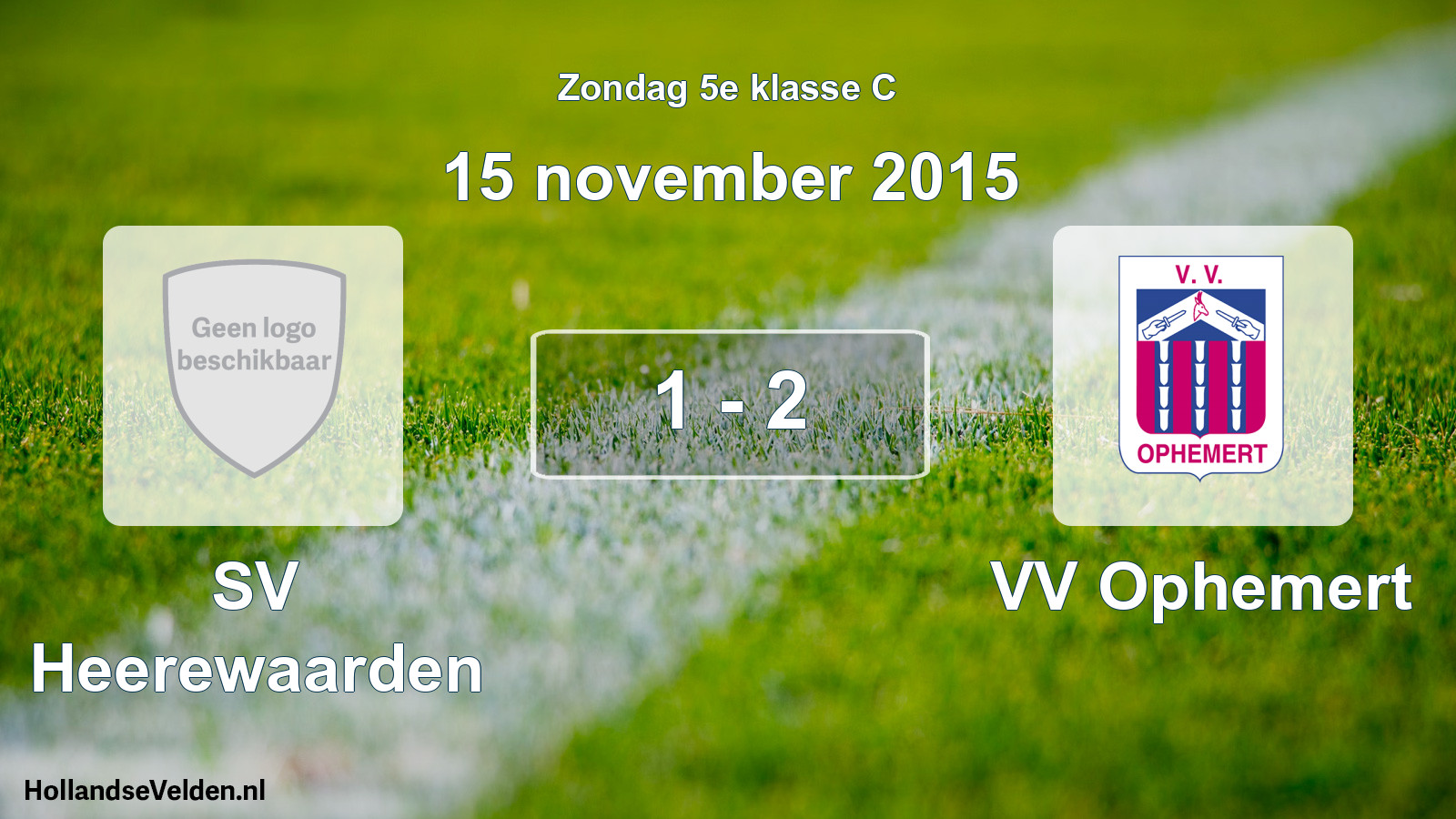 Total number of matches played: SV Heerewaarden - VV Ophemert 1 - 2 (15 November 2015)
