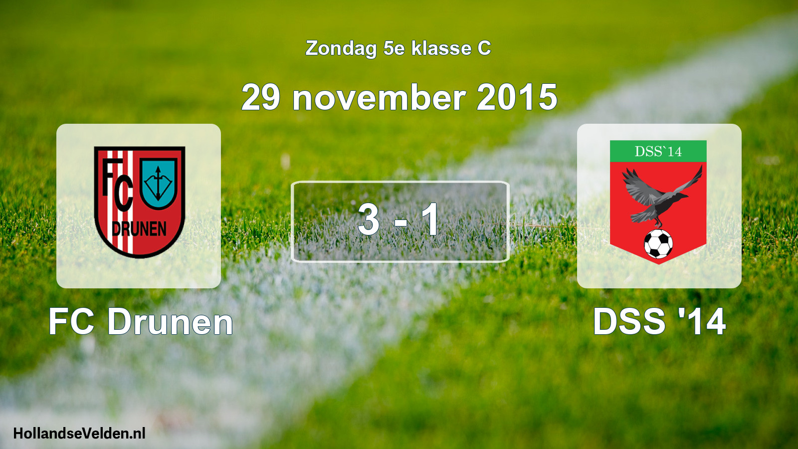 Total number of matches played: FC Drunen - DSS '14 3 - 1 (29 November 2015)