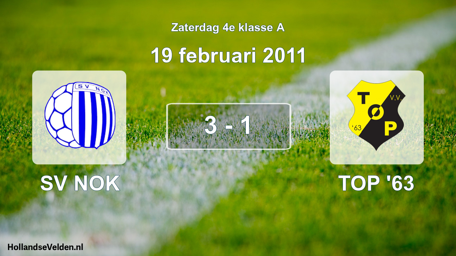 Total number of matches played: SV NOK - TOP '63 3 - 1 (19 February 2011)
