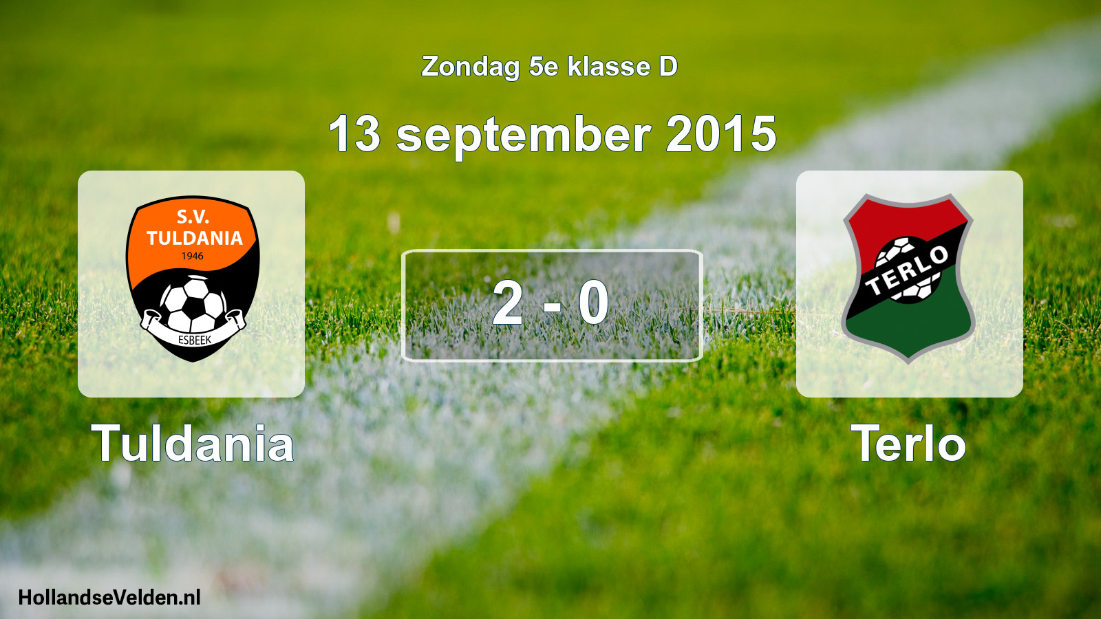 Total number of matches played: Tuldania - Terlo 2 - 0 (13 September 2015)