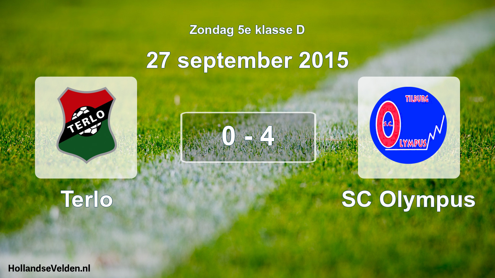 Total number of matches played: Terlo - SC Olympus 0 - 4 (27 September 2015)