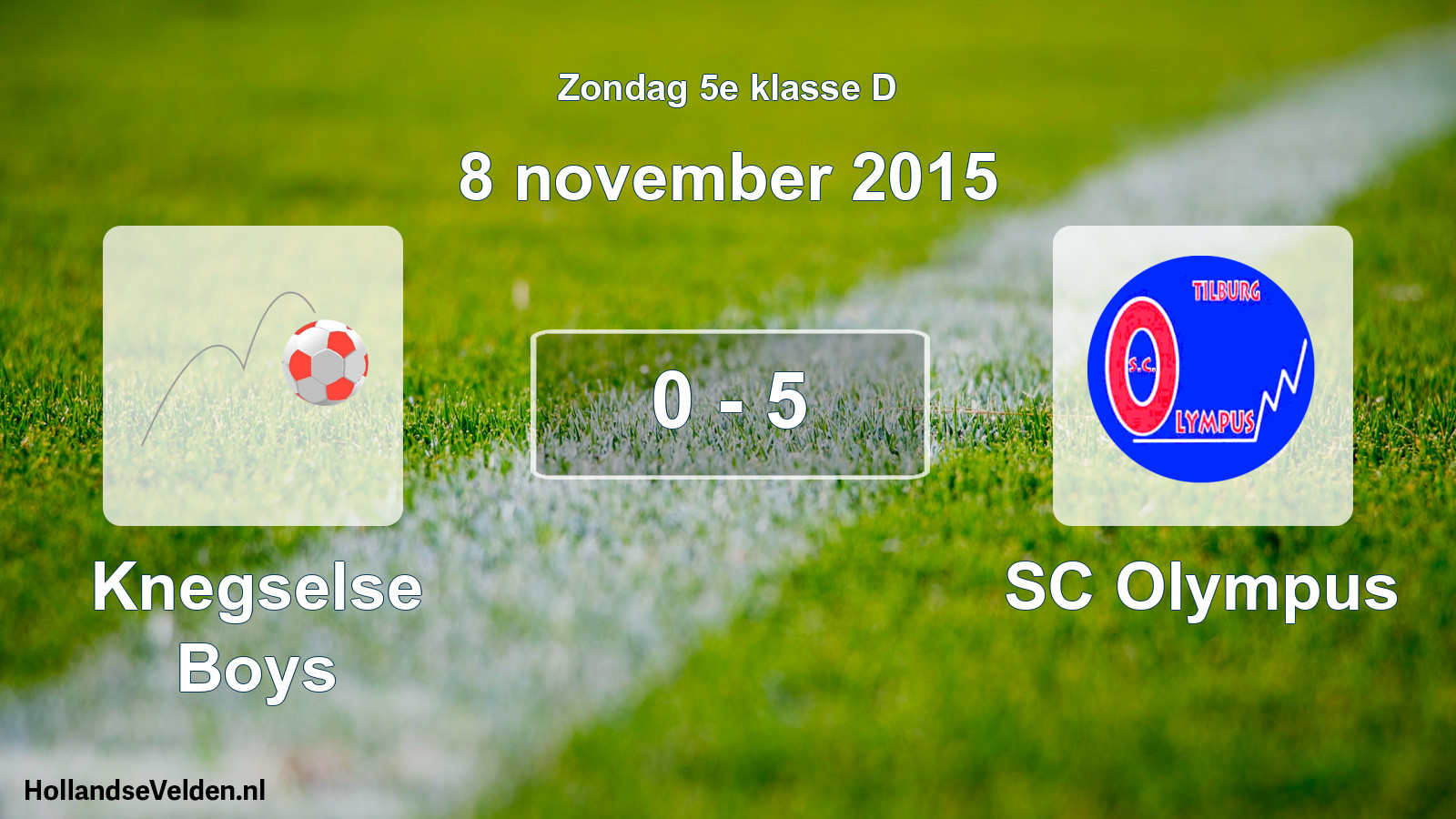 Total number of matches played: Knegselse Boys - SC Olympus 0 - 5 (8 November 2015)