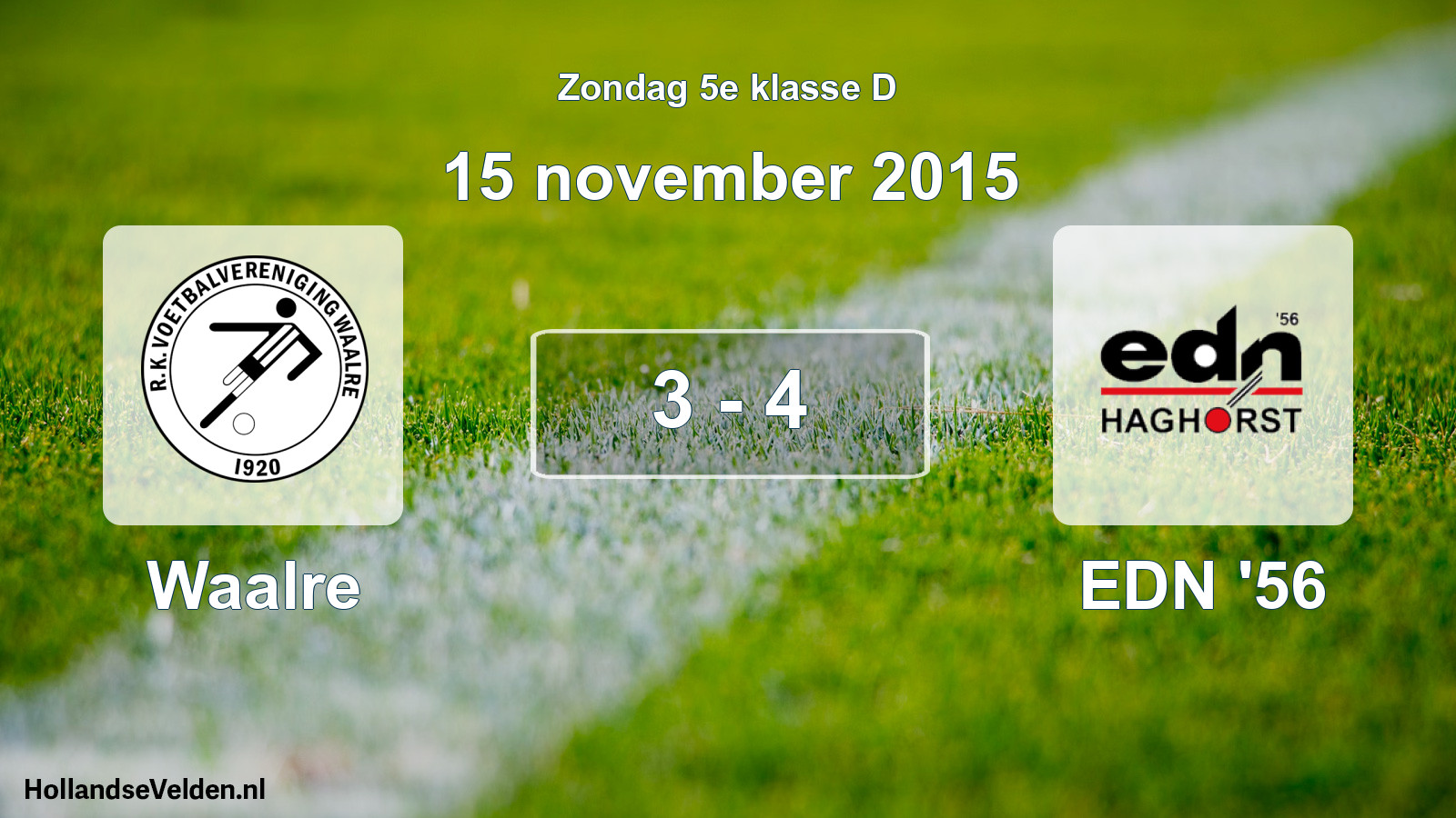 Total number of matches played: Waalre - EDN '56 3 - 4 (15 November 2015)