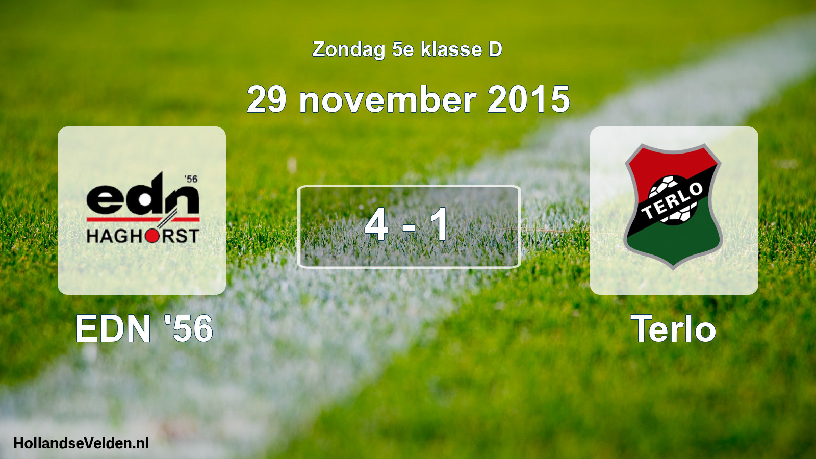 Total number of matches played: EDN '56 - Terlo 4 - 1 (29 November 2015)