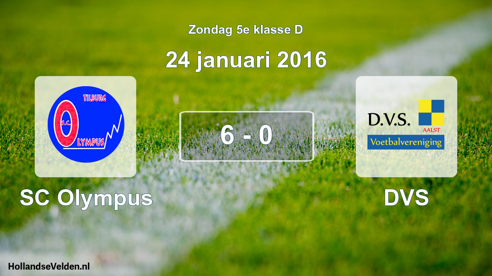 Total number of matches played: SC Olympus - DVS 6 - 0 (24 January 2016)