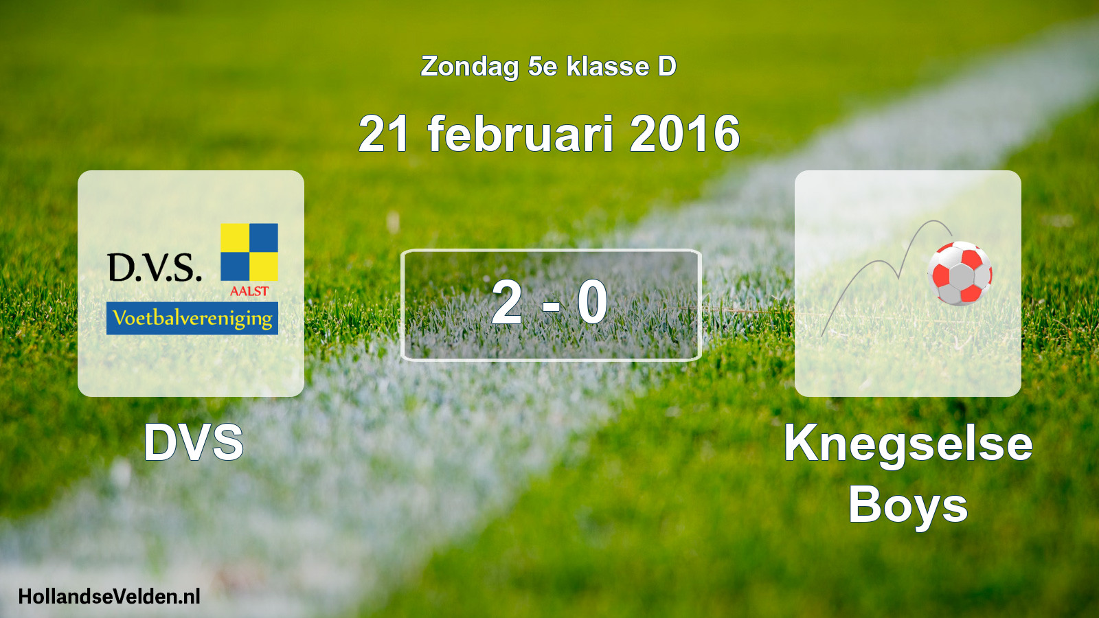 Total number of matches played: DVS - Knegselse Boys 2 - 0 (21 February 2016)