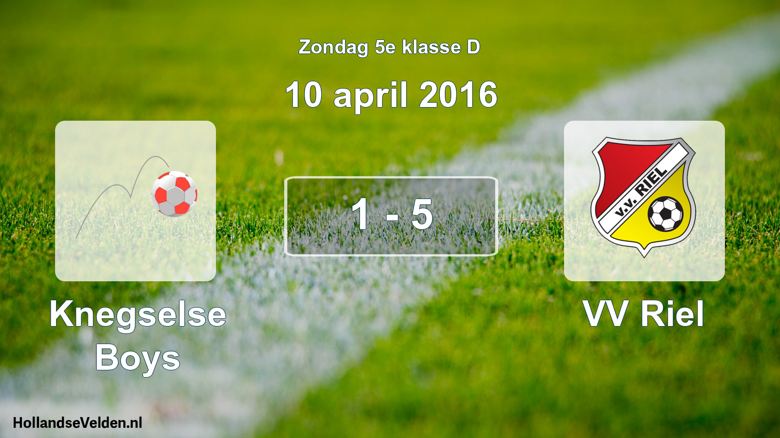 Total number of matches played: Knegselse Boys - VV Riel 1 - 5 (10 April 2016)