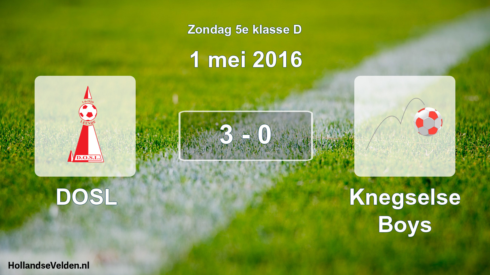Total number of matches played: DOSL - Knegselse Boys 3 - 0 (1 May 2016)