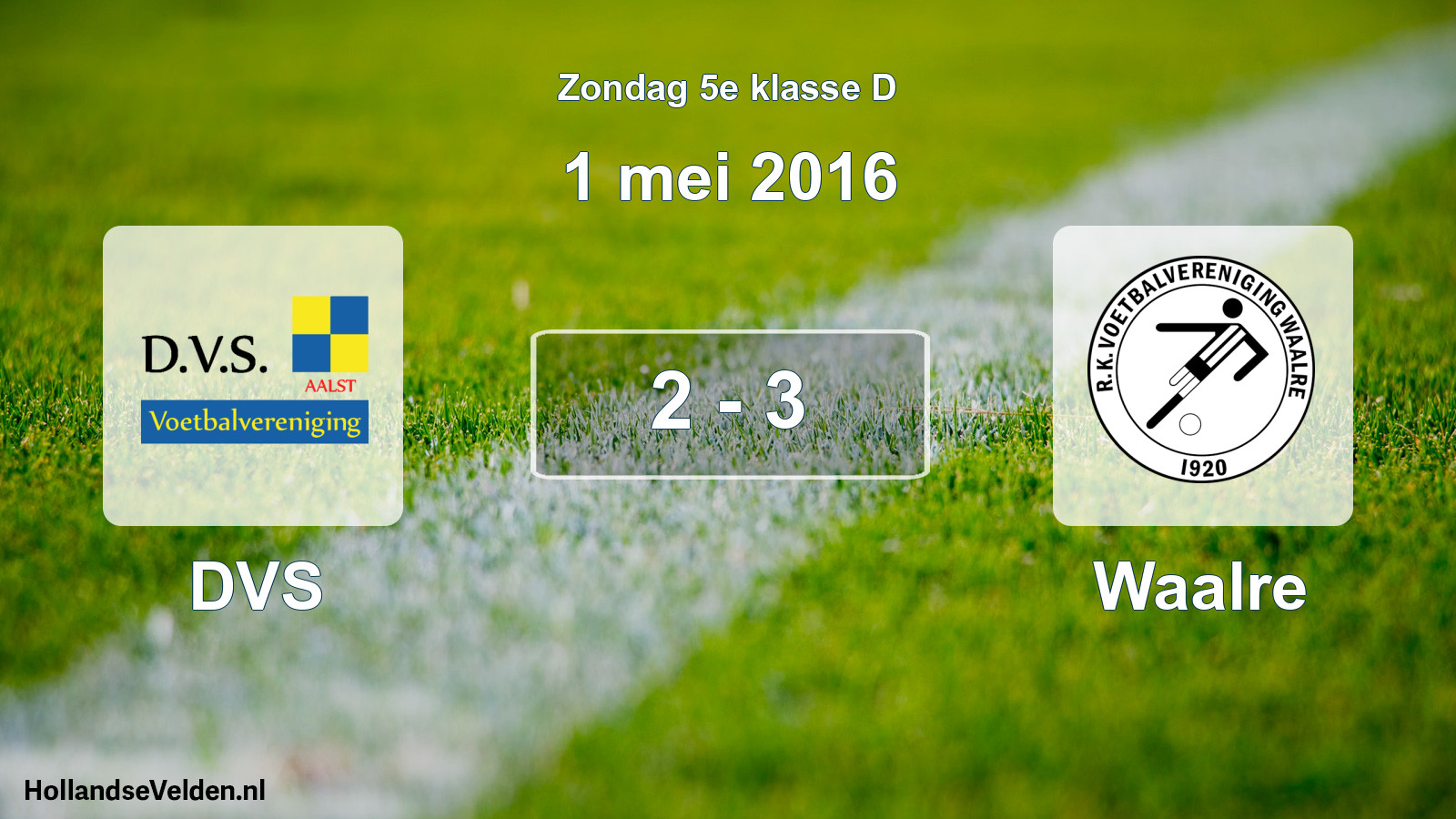 Total number of matches played: DVS - Waalre 2 - 3 (1 May 2016)