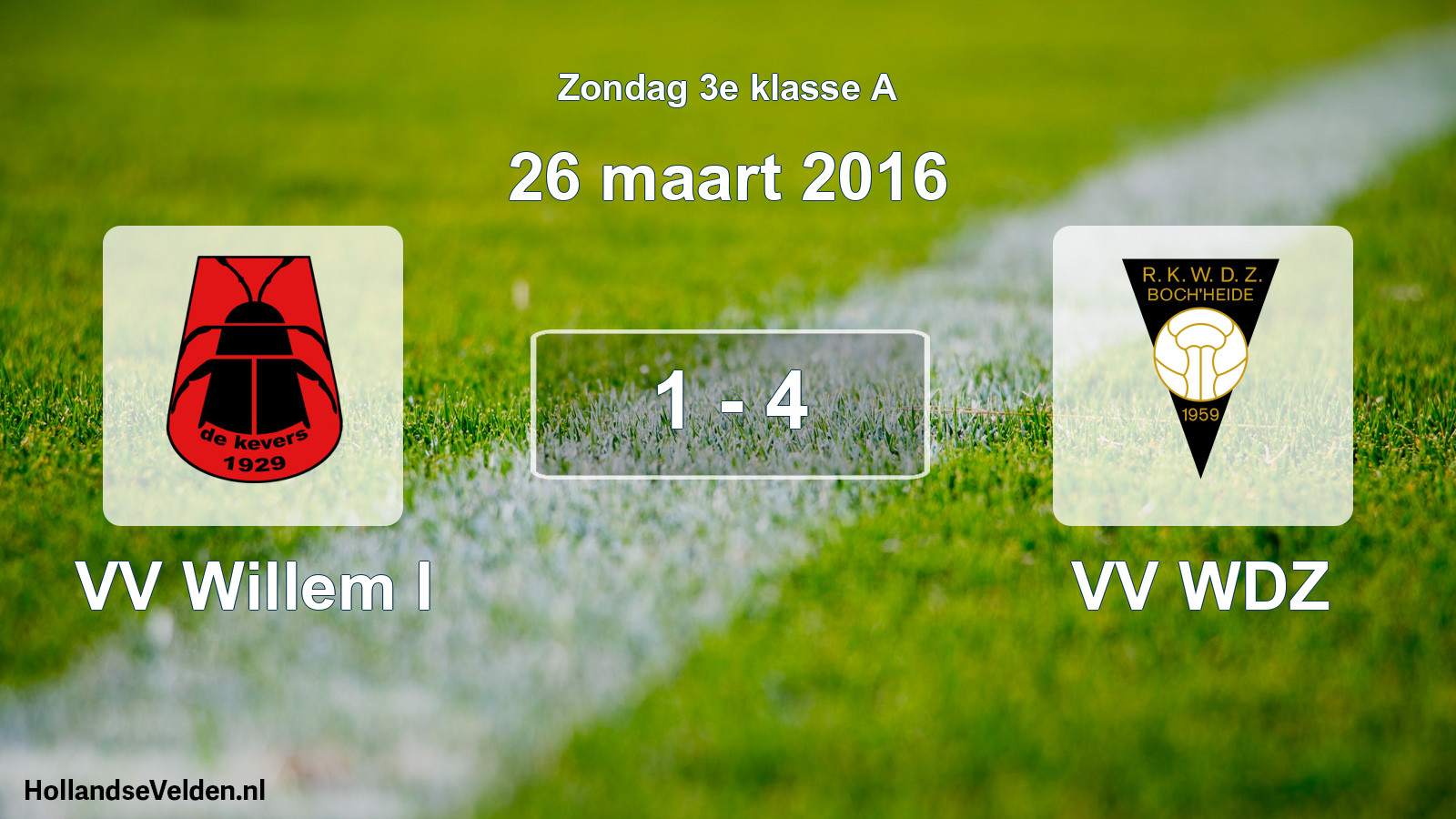 Total number of matches played: VV Willem I - VV WDZ 1 - 4 (26 March 2016)