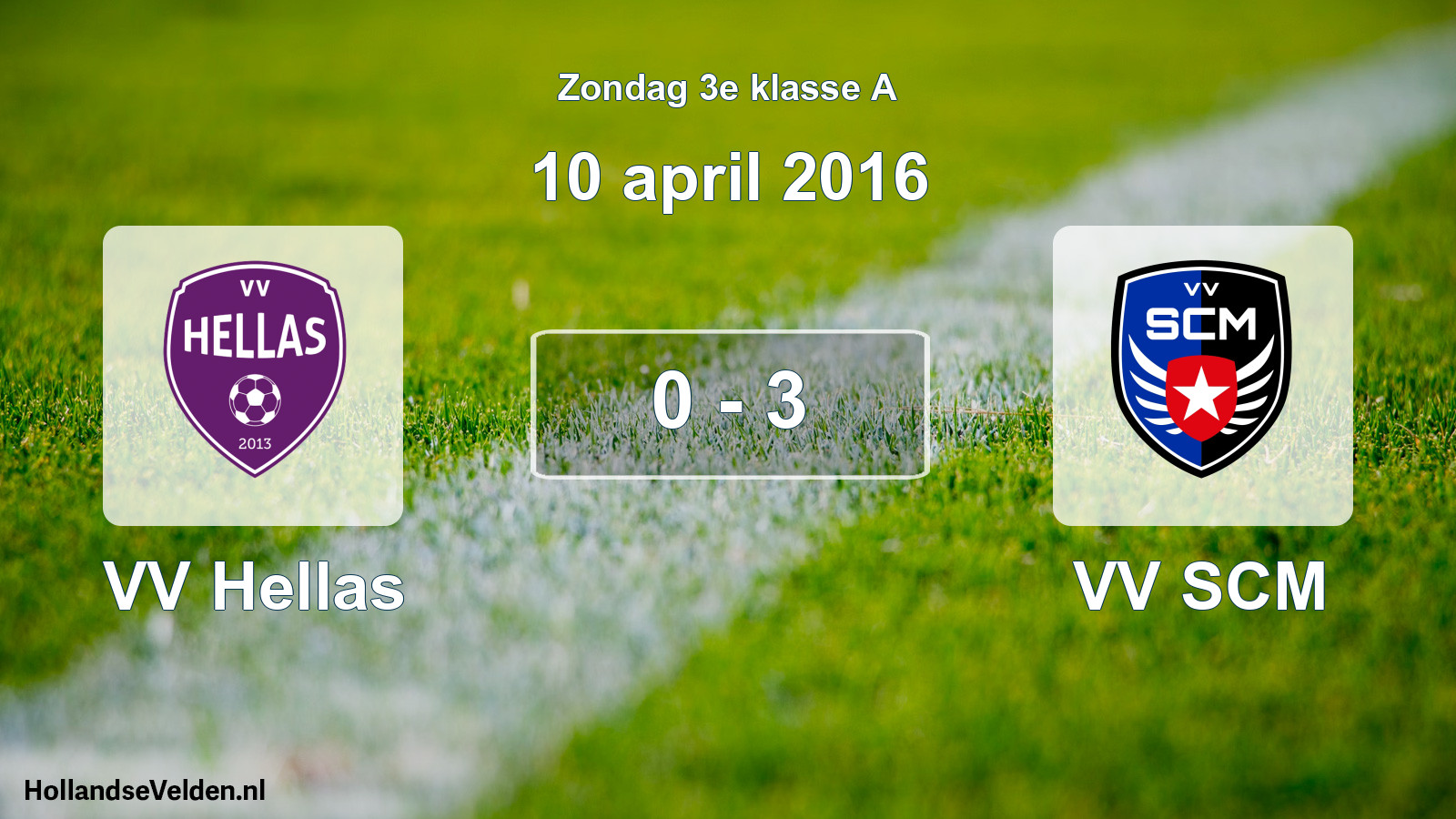 Total number of matches played: VV Hellas - VV SCM 0 - 3 (10 April 2016)