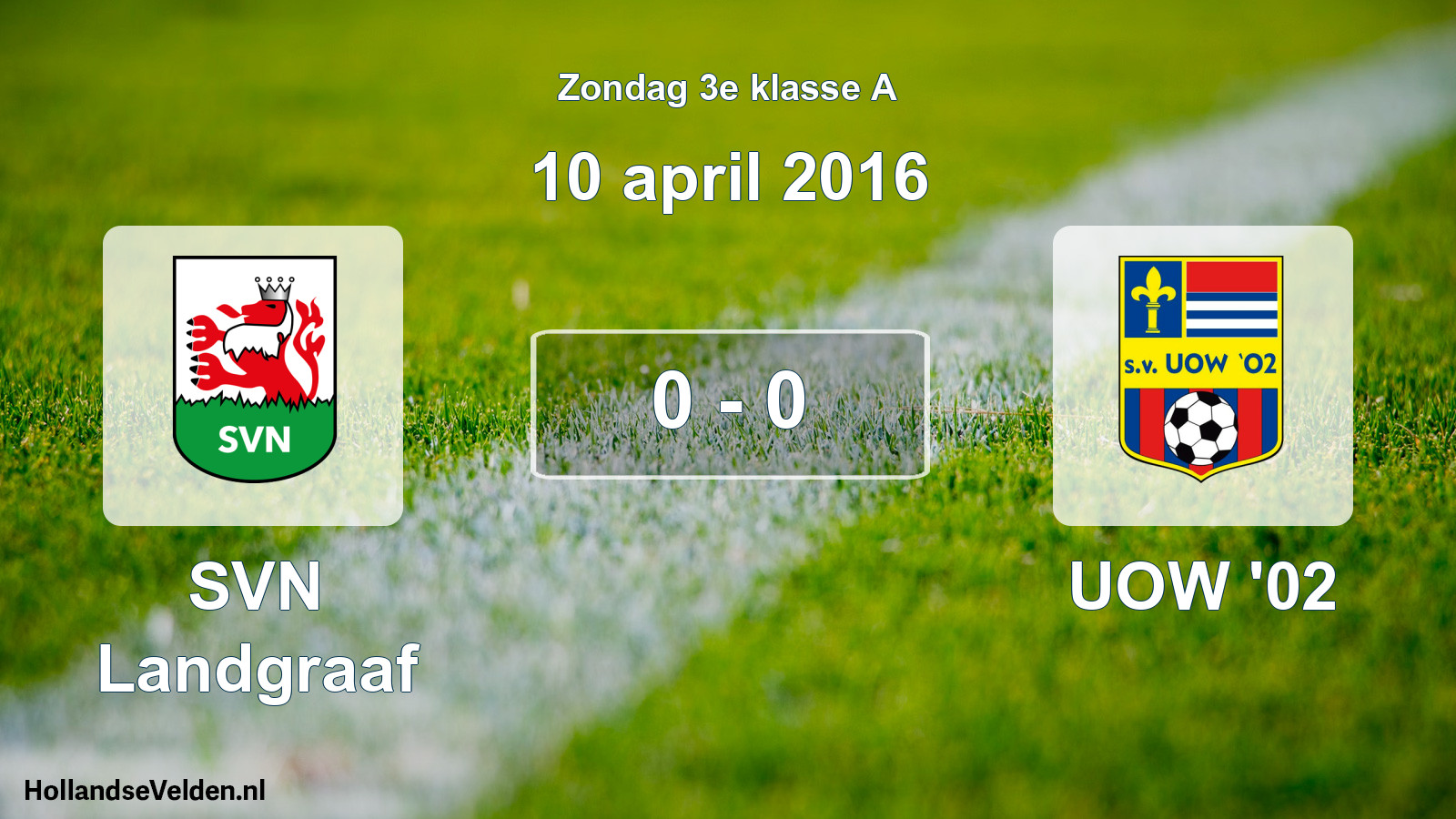 Total number of matches played: SVN Landgraaf - UOW '02 0 - 0 (10 April 2016)