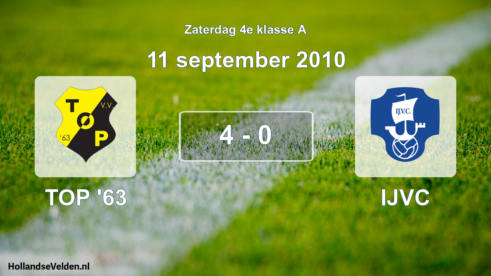 Total number of matches played: TOP '63 - IJVC 4 - 0 (11 September 2010)