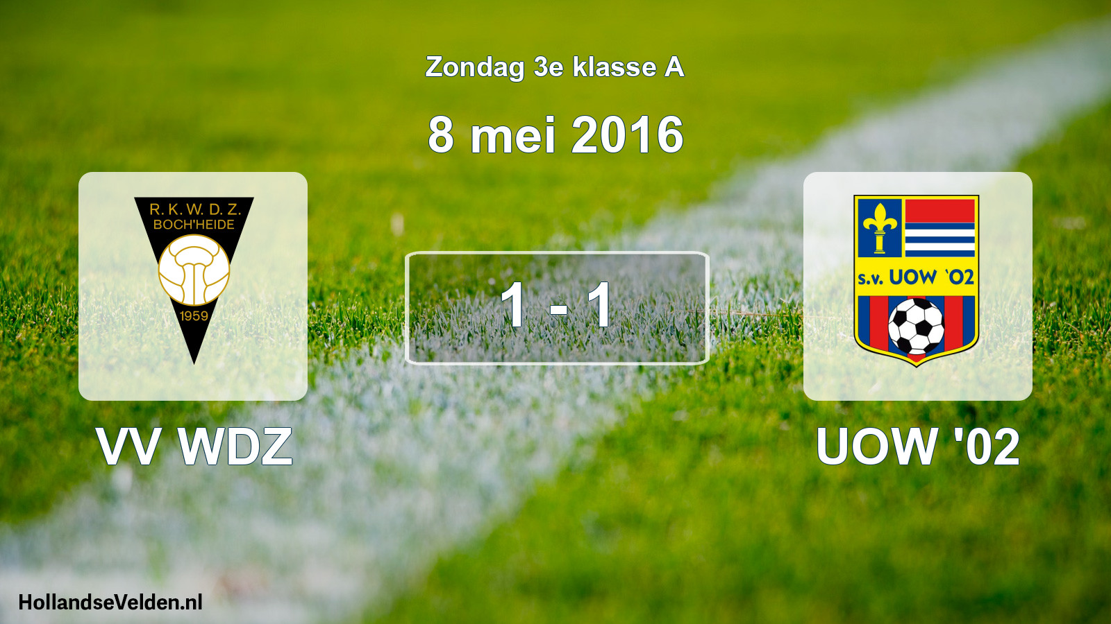 Total number of matches played: VV WDZ - UOW '02 1 - 1 (8 May 2016)
