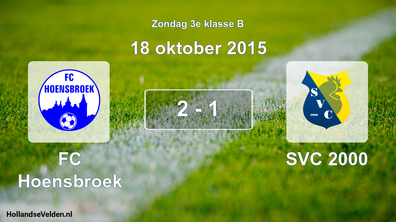 Total number of matches played: FC Hoensbroek - SVC 2000 2 - 1 (18 October 2015)
