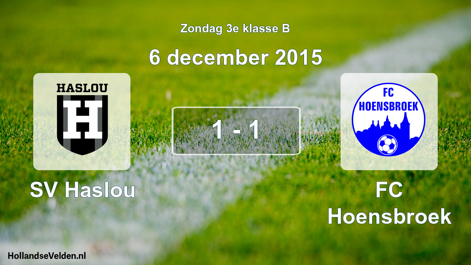 Total number of matches played: SV Haslou - FC Hoensbroek 1 - 1 (6 December 2015)