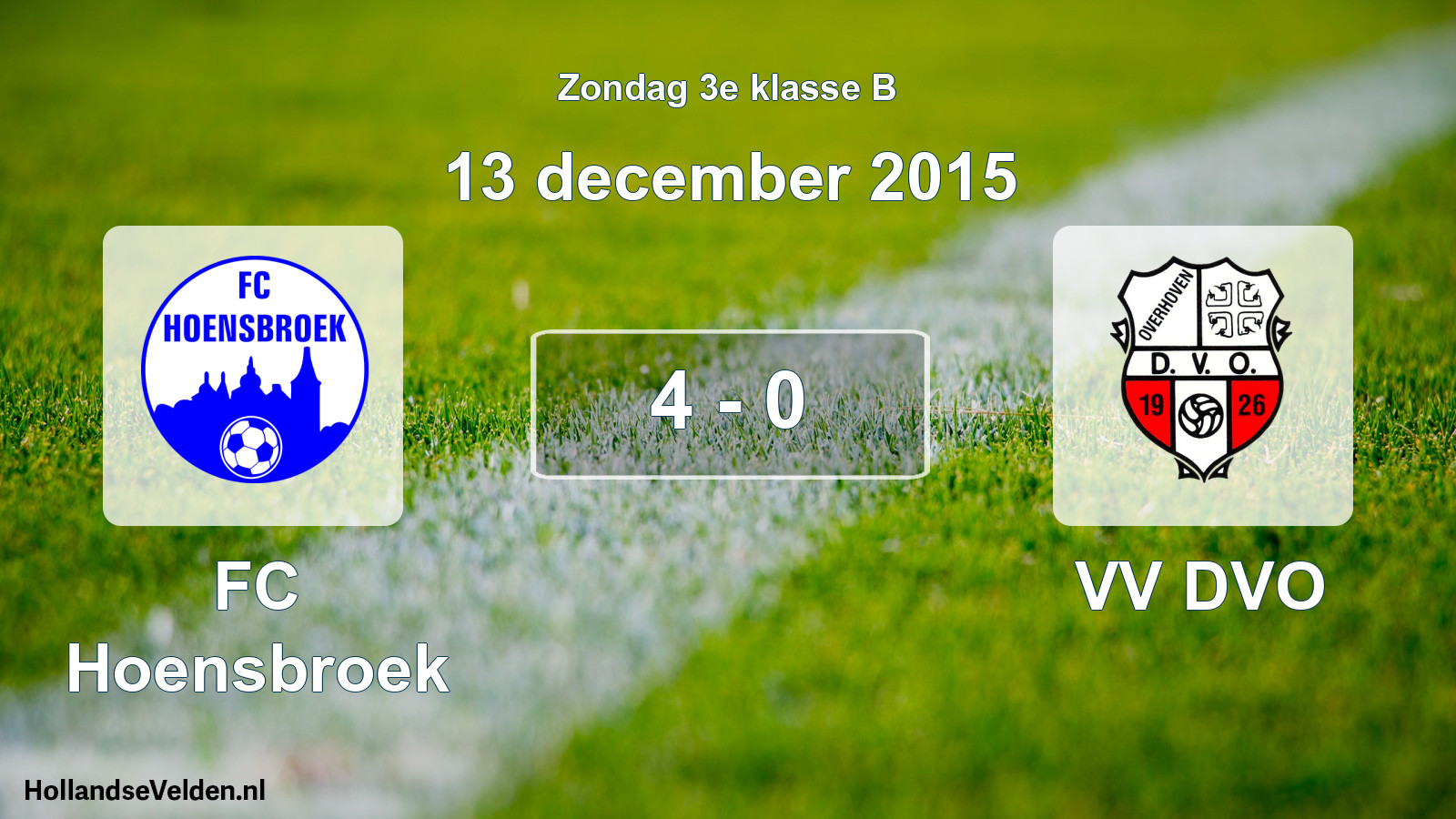 Total number of matches played: FC Hoensbroek - VV DVO 4 - 0 (13 December 2015)