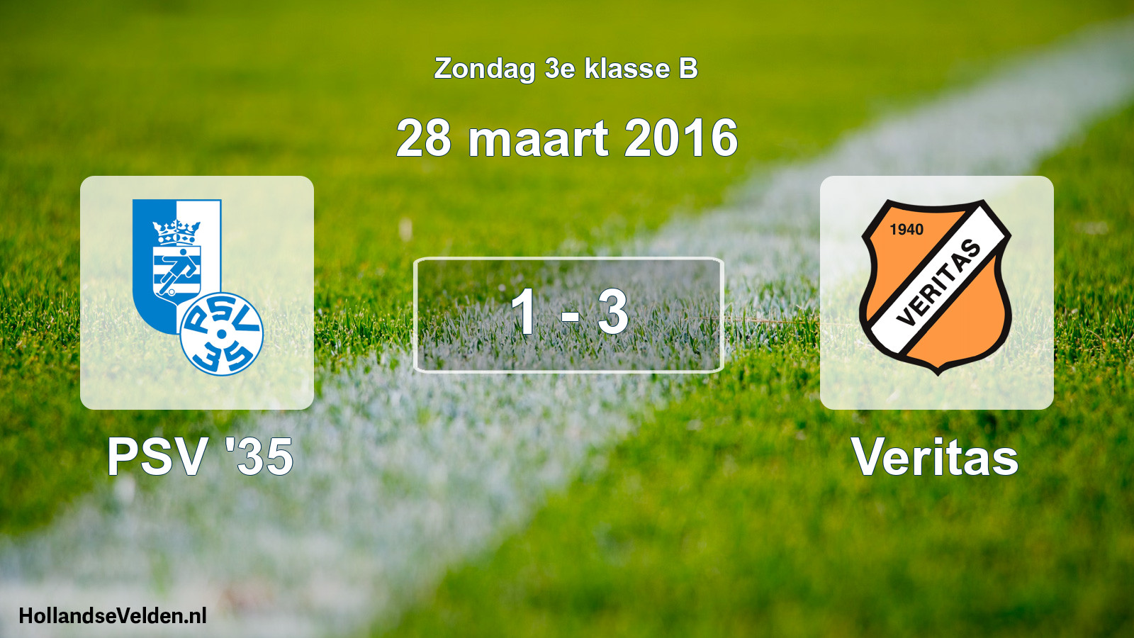 Total number of matches played: PSV '35 - Veritas 1 - 3 (28 March 2016)