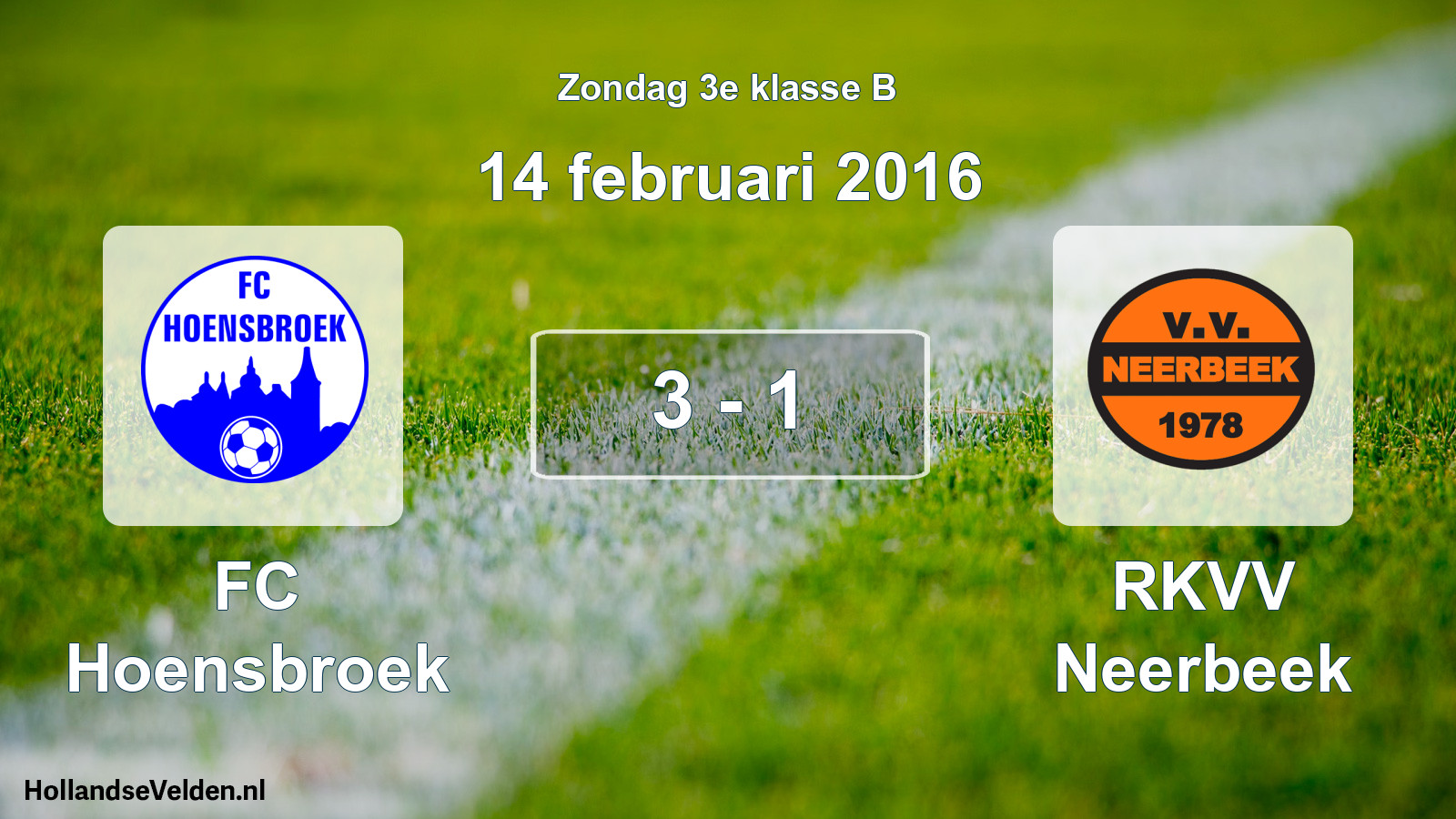 Total number of matches played: FC Hoensbroek - RKVV Neerbeek 3 - 1 (14 February 2016)