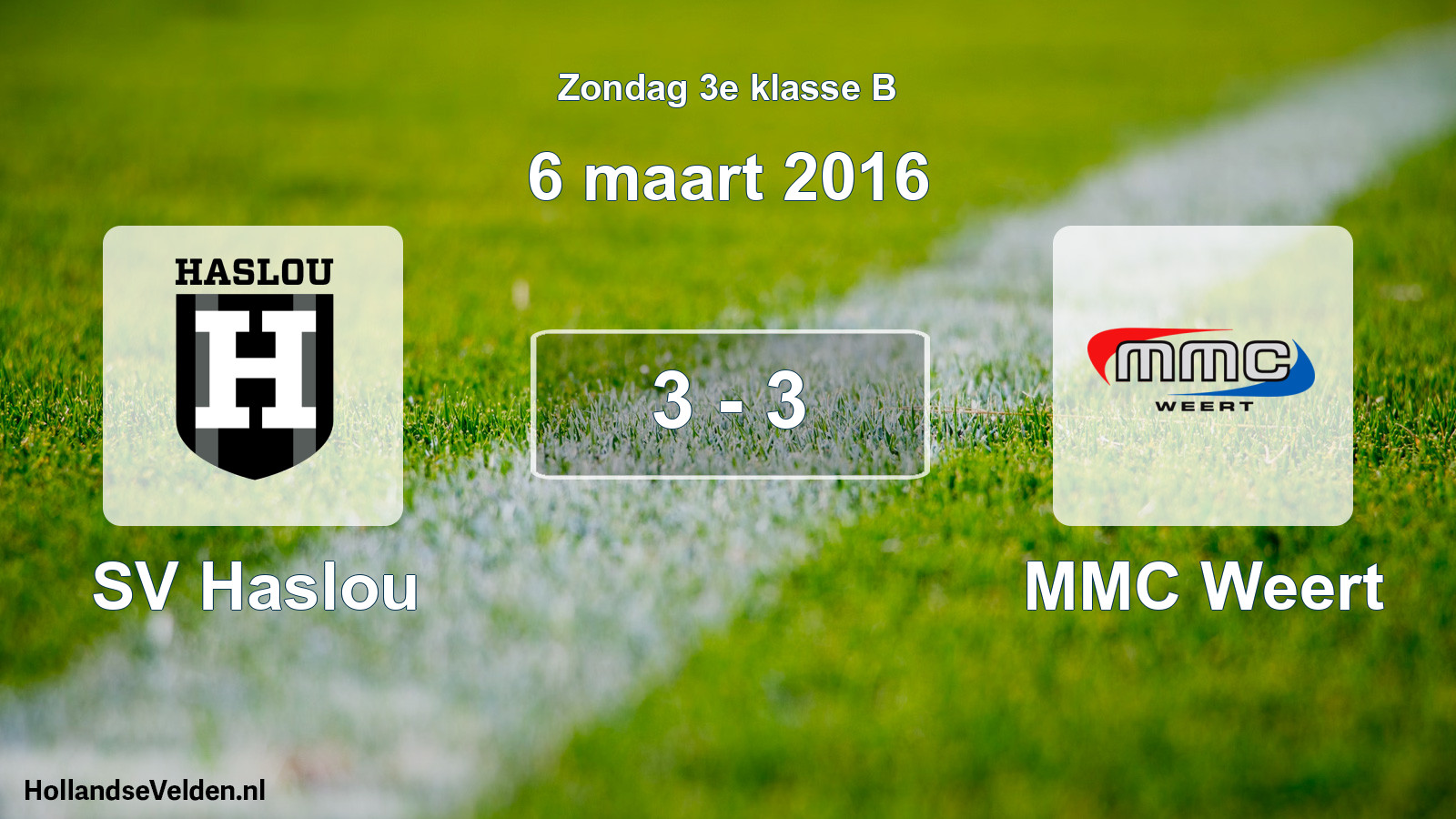 Total number of matches played: SV Haslou - MMC Weert 3 - 3 (6 March 2016)