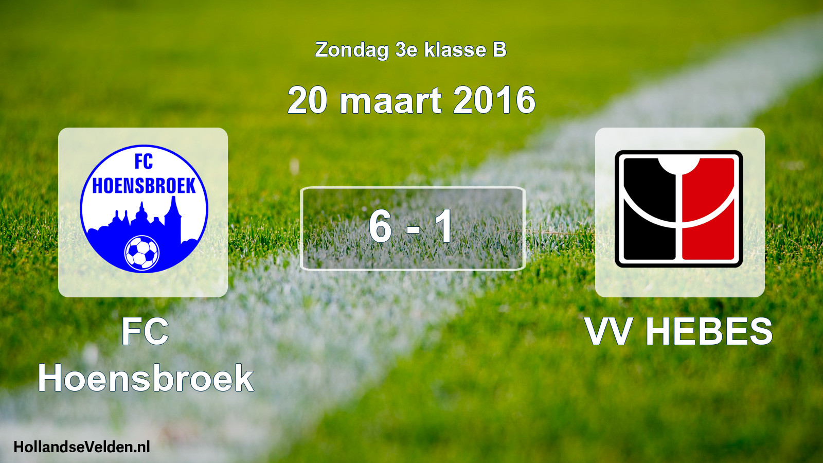 Total number of matches played: FC Hoensbroek - VV HEBES 6 - 1 (20 March 2016)