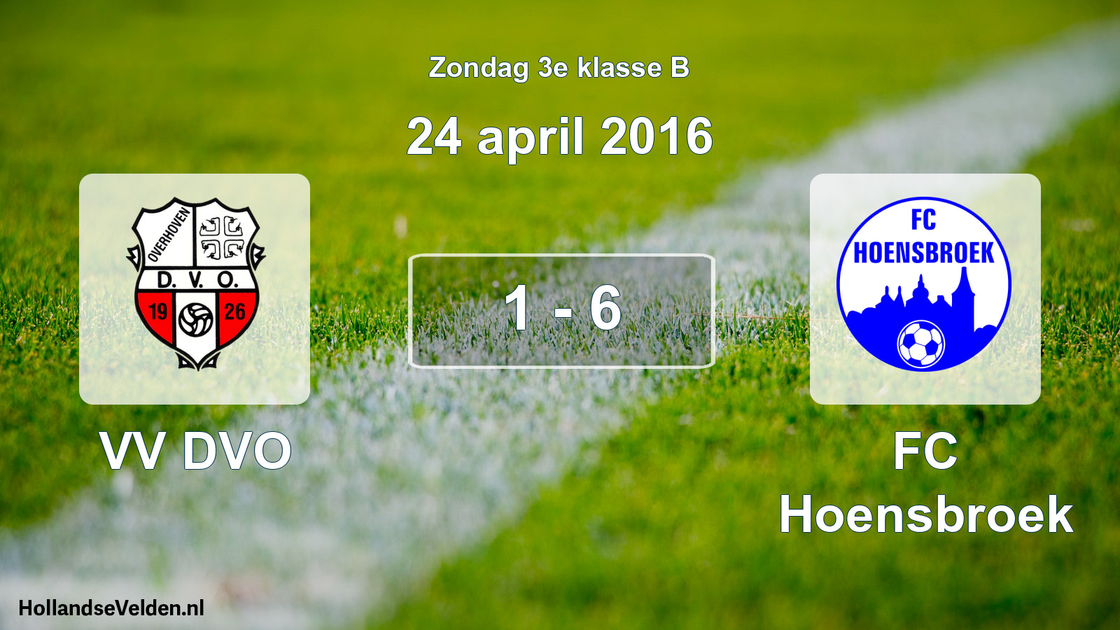 Total number of matches played: VV DVO - FC Hoensbroek 1 - 6 (24 April 2016)