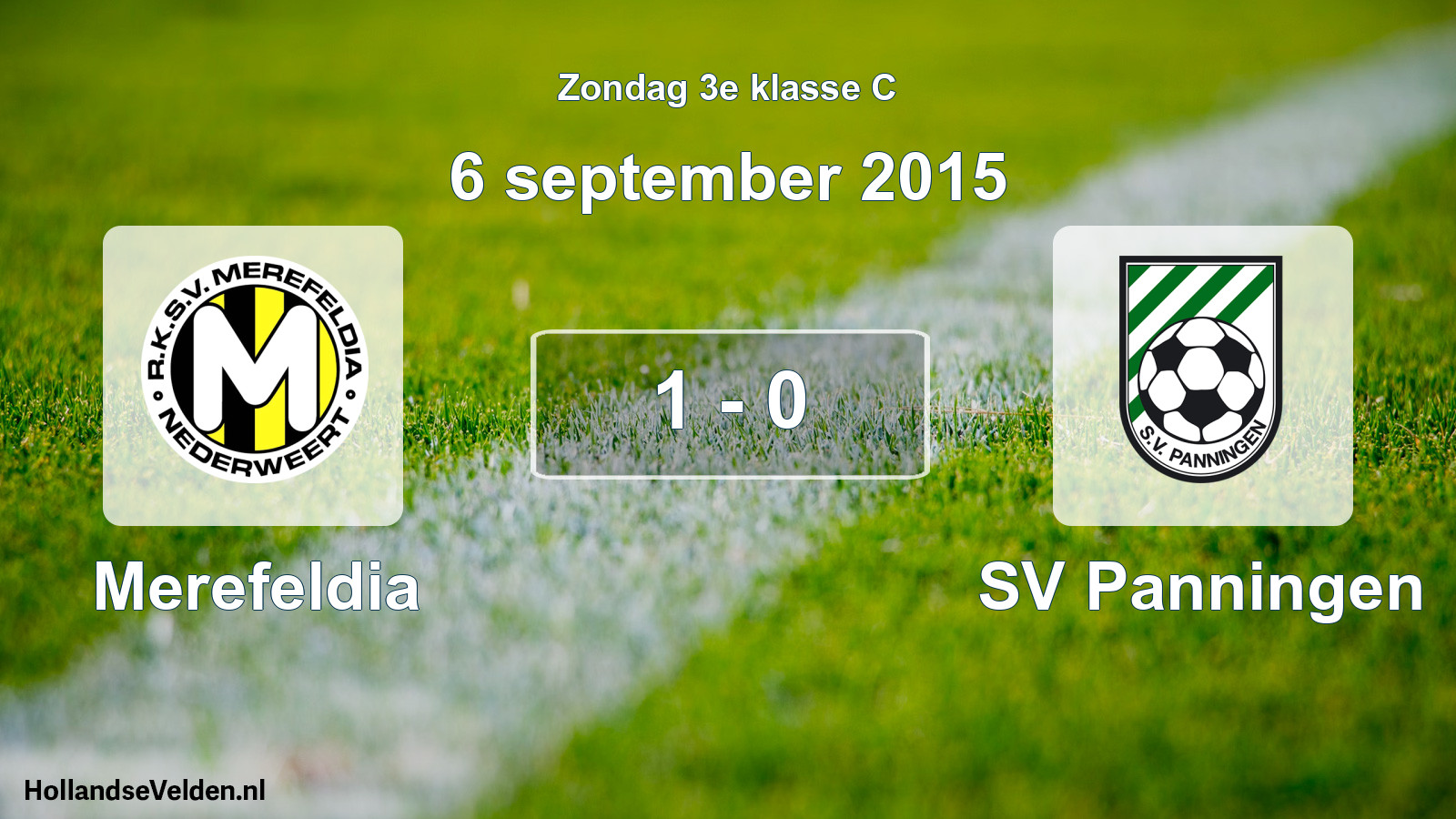 Total number of matches played: Merefeldia - SV Panningen 1 - 0 (6 September 2015)