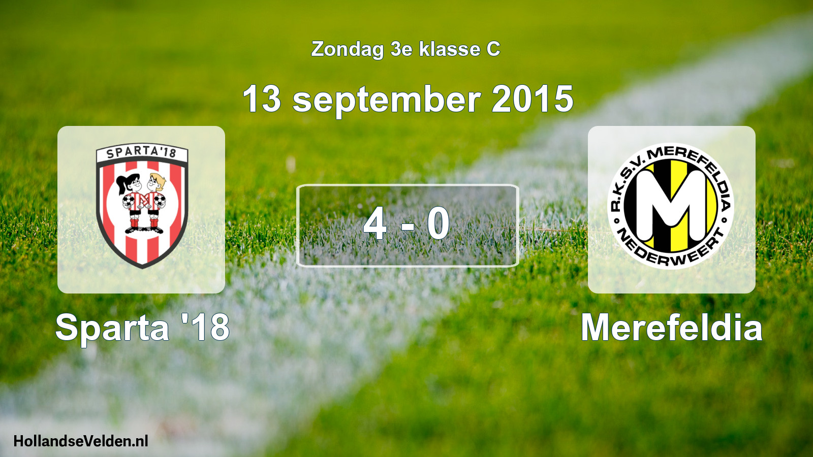 Total number of matches played: Sparta '18 - Merefeldia 4 - 0 (13 September 2015)