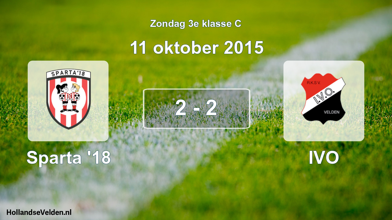 Total number of matches played: Sparta '18 - IVO 2 - 2 (11 October 2015)