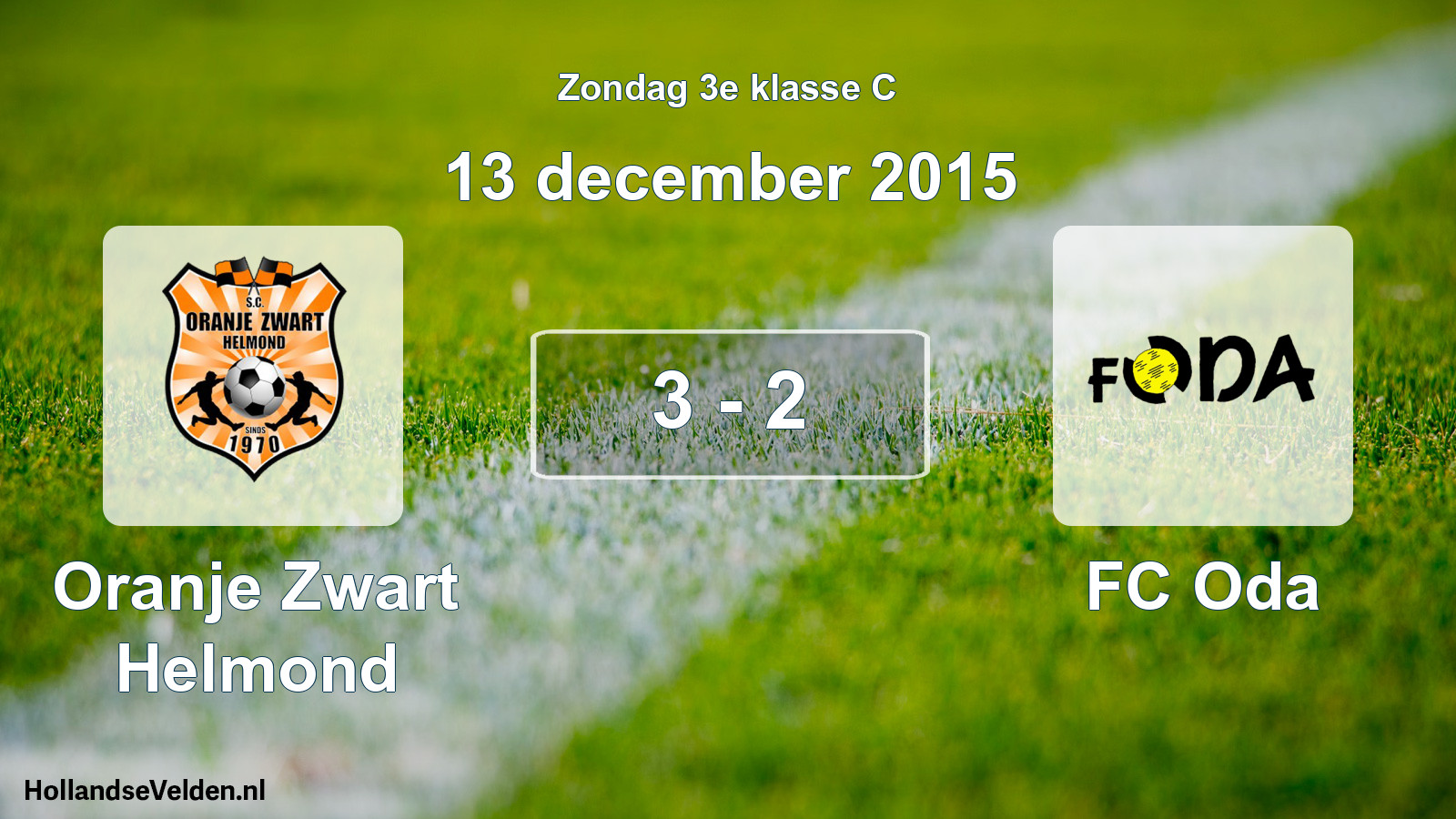 Total number of matches played: Oranje Zwart Helmond - FC Oda 3 - 2 (13 December 2015)