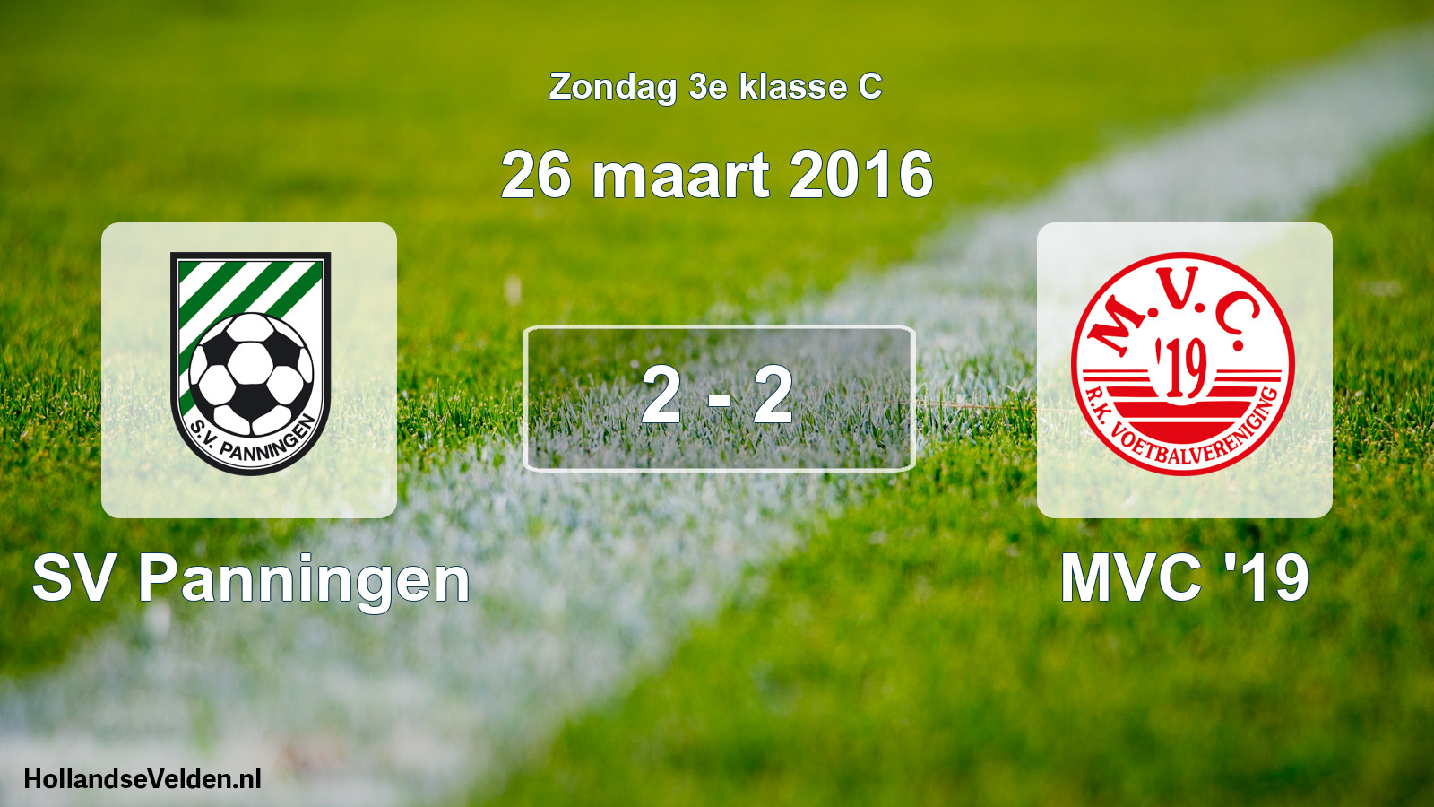 Total number of matches played: SV Panningen - MVC '19 2 - 2 (26 March 2016)