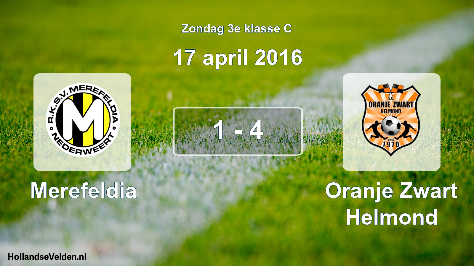 Total number of matches played: Merefeldia - Oranje Zwart Helmond 1 - 4 (17 April 2016)