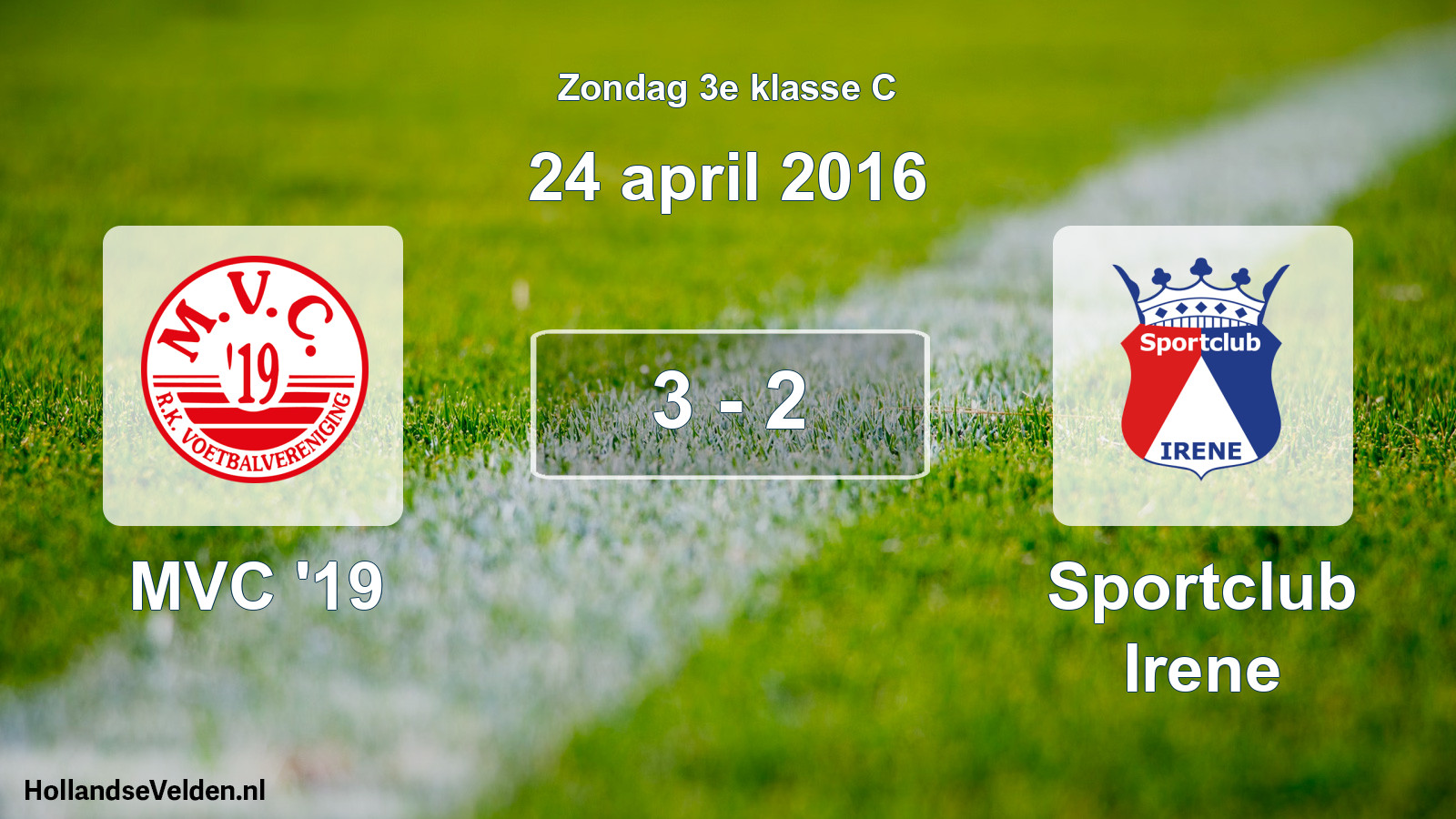 Total number of matches played: MVC '19 - Irene Sportclub 3 - 2 (24 April 2016)