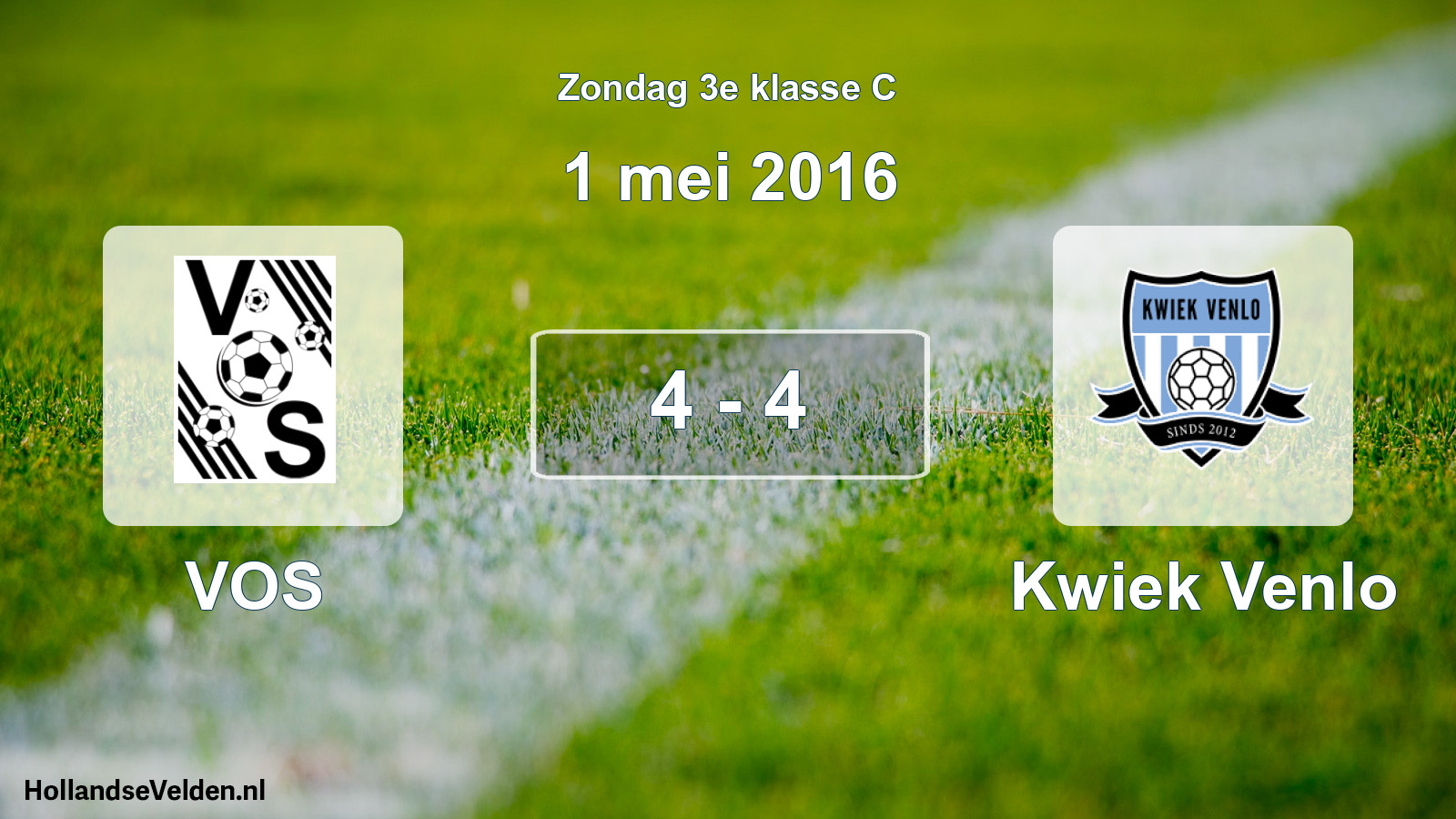 Total number of matches played: VOS - Kwiek Venlo 4 - 4 (1 May 2016)