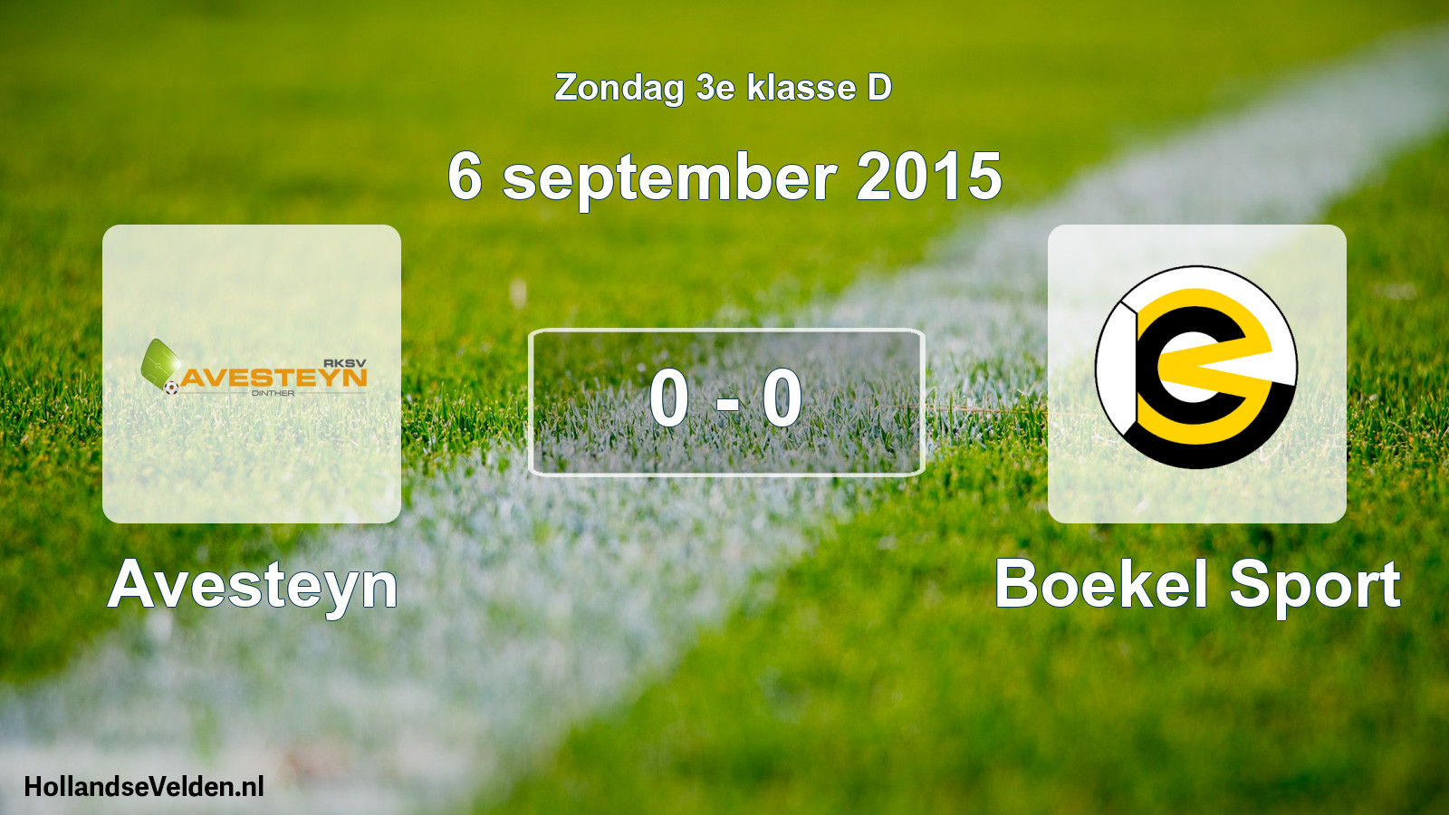 Total number of matches played: Avesteyn - Boekel Sport 0 - 0 (6 September 2015)